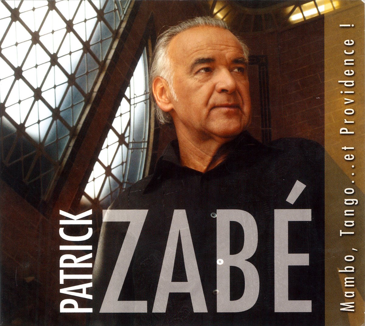 Mambo Tango Et Providence [Audio CD] Patrick Zabe