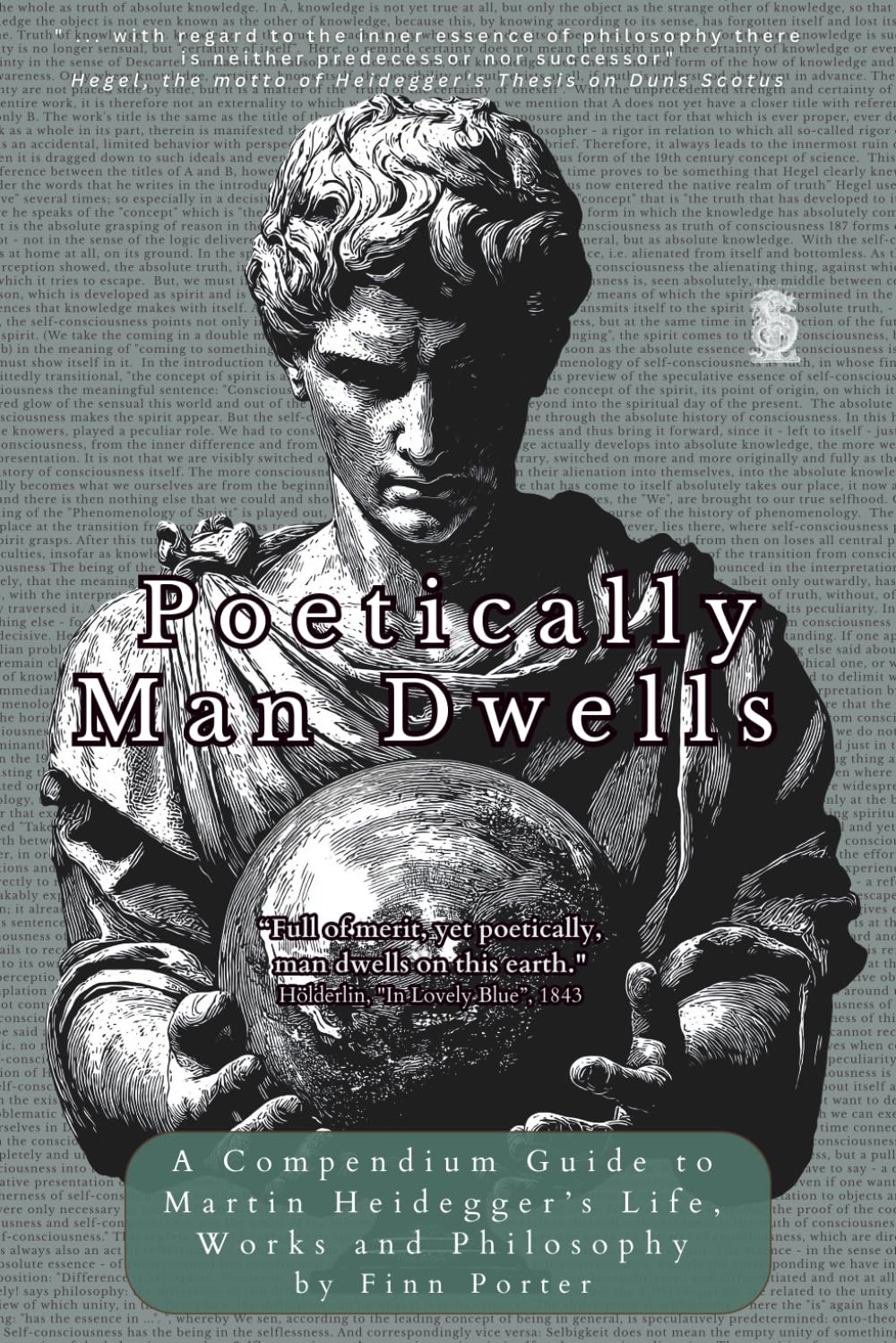 Poetically Man Dwells: An Introduction to Heidegger's OntoChronology