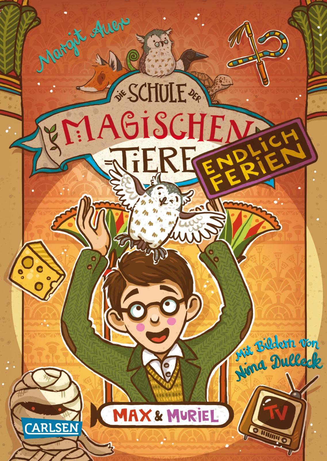 Die Schule der magischen Tiere. Endlich Ferien 7: Max und Muriel: Fröhliches Kinderbuch über sprechende Tiere ab 8 Jahren