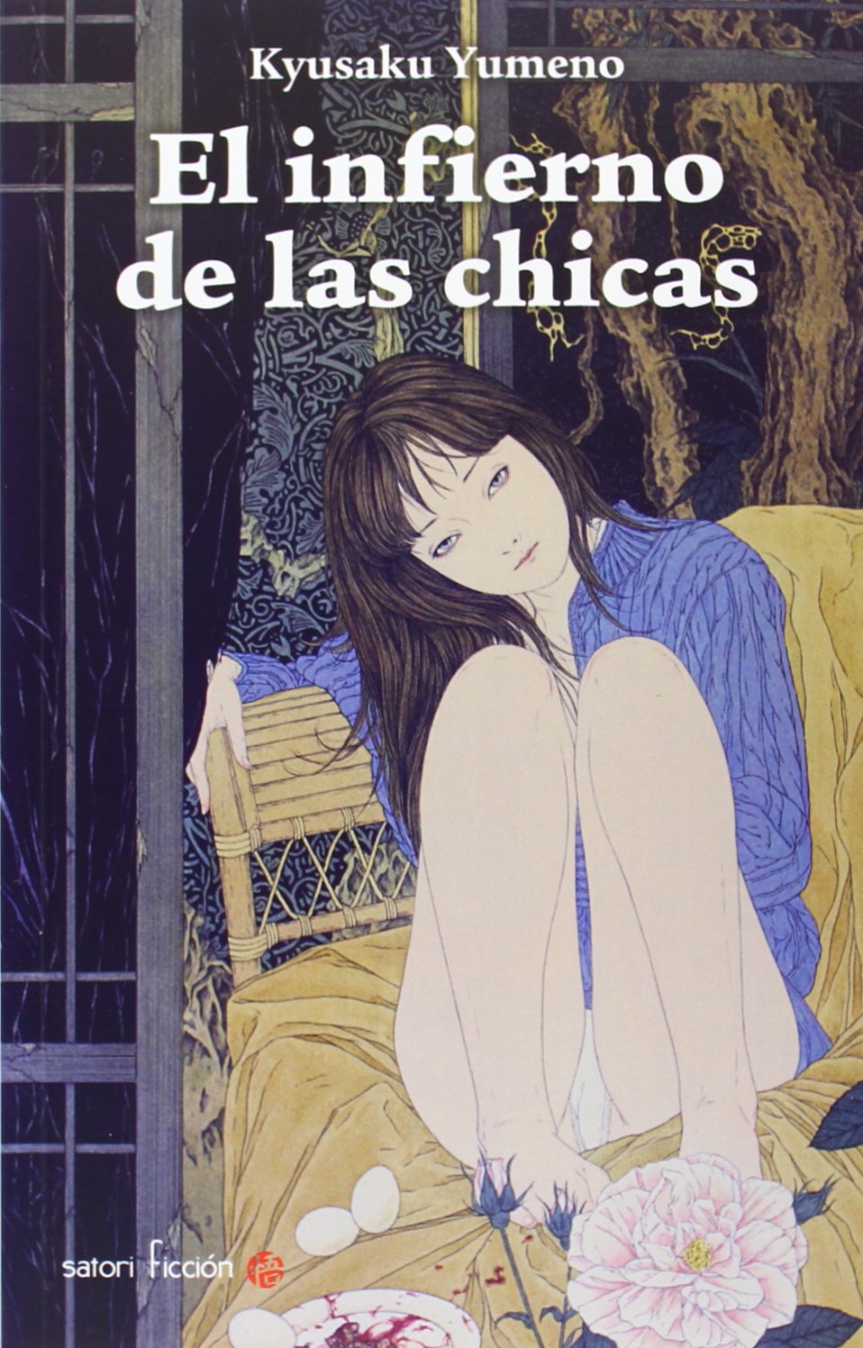 El infierno de las chicas (Satori Ficción)