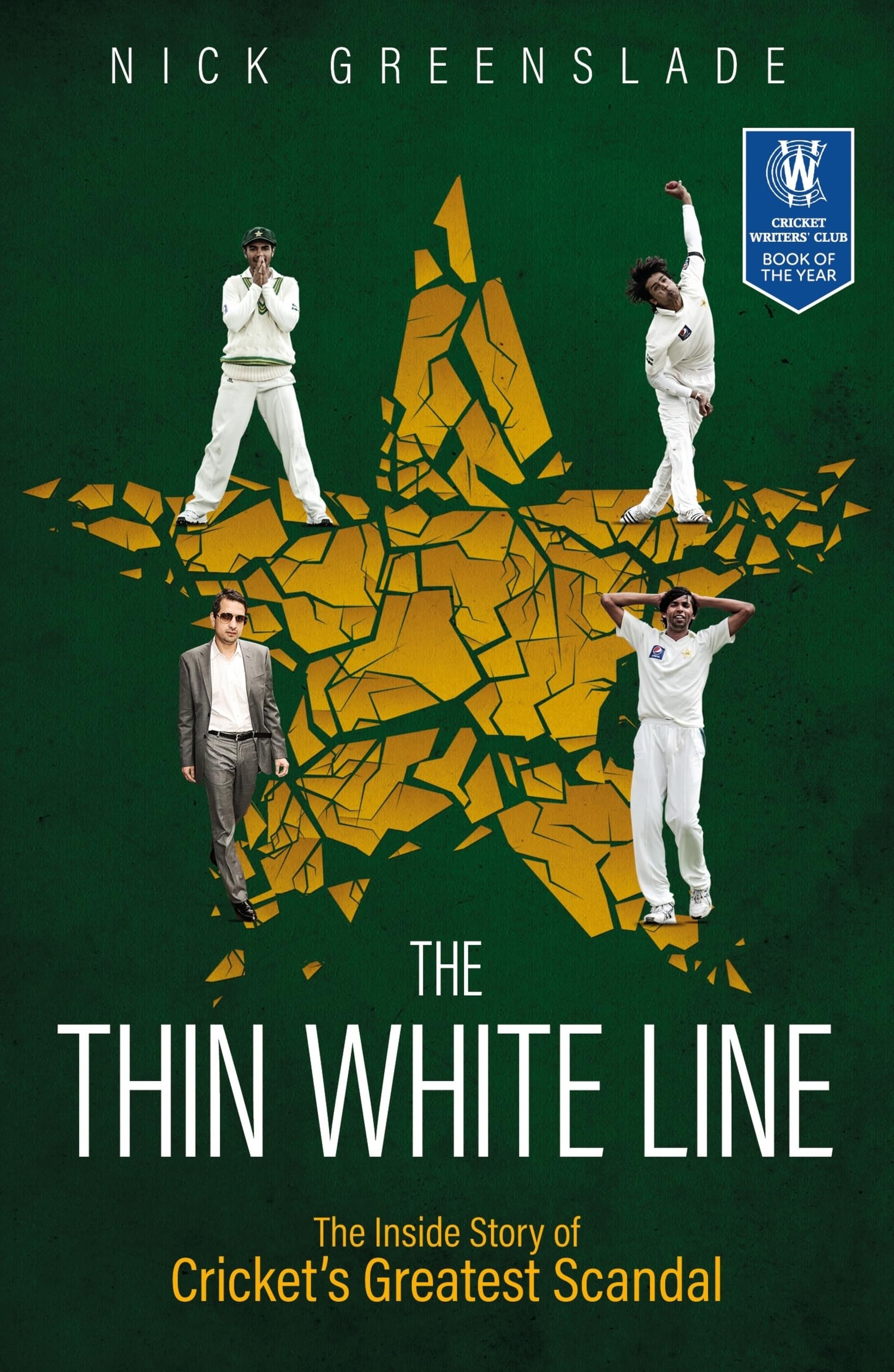 The Thin White Line by Nick Greenslade PAPERBACK 9781836800682