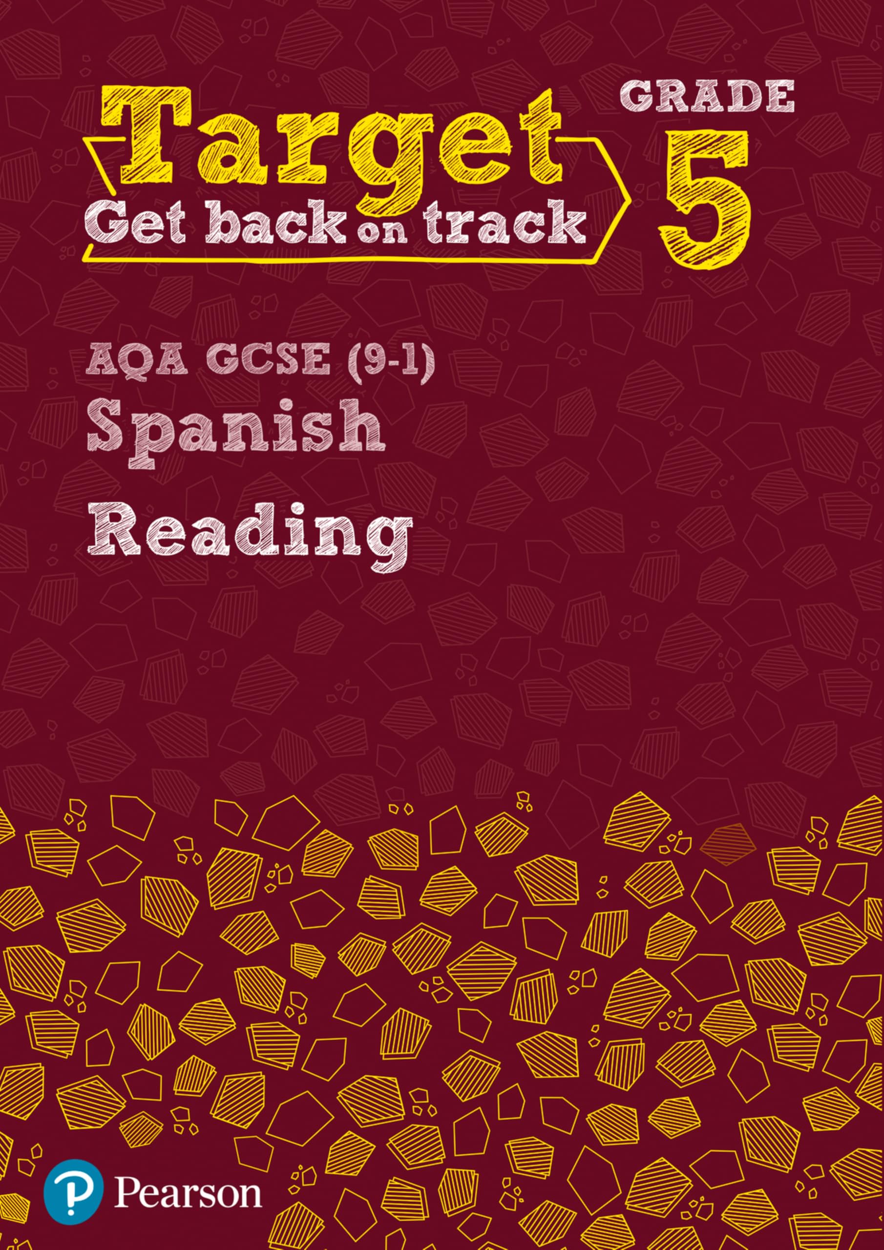 Target Grade 5 Reading AQA GCSE (9-1) Spanish Workbook (Modern Foreign Language Intervention)