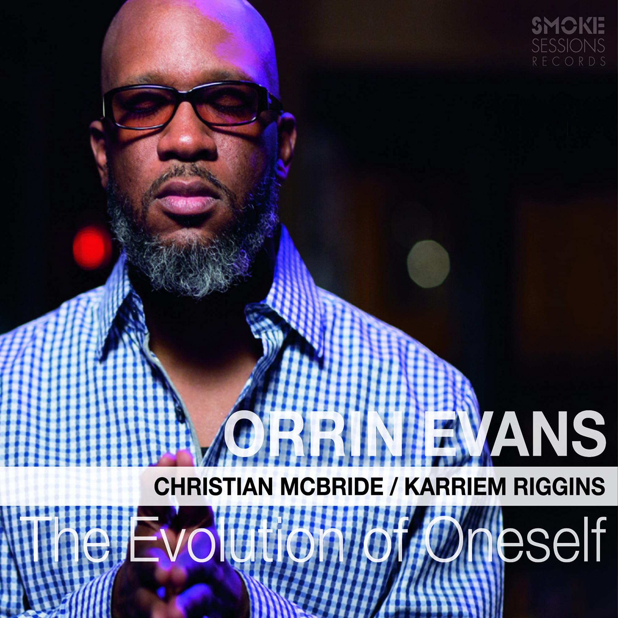 Orrin Evans - The Evolution Of Oneself