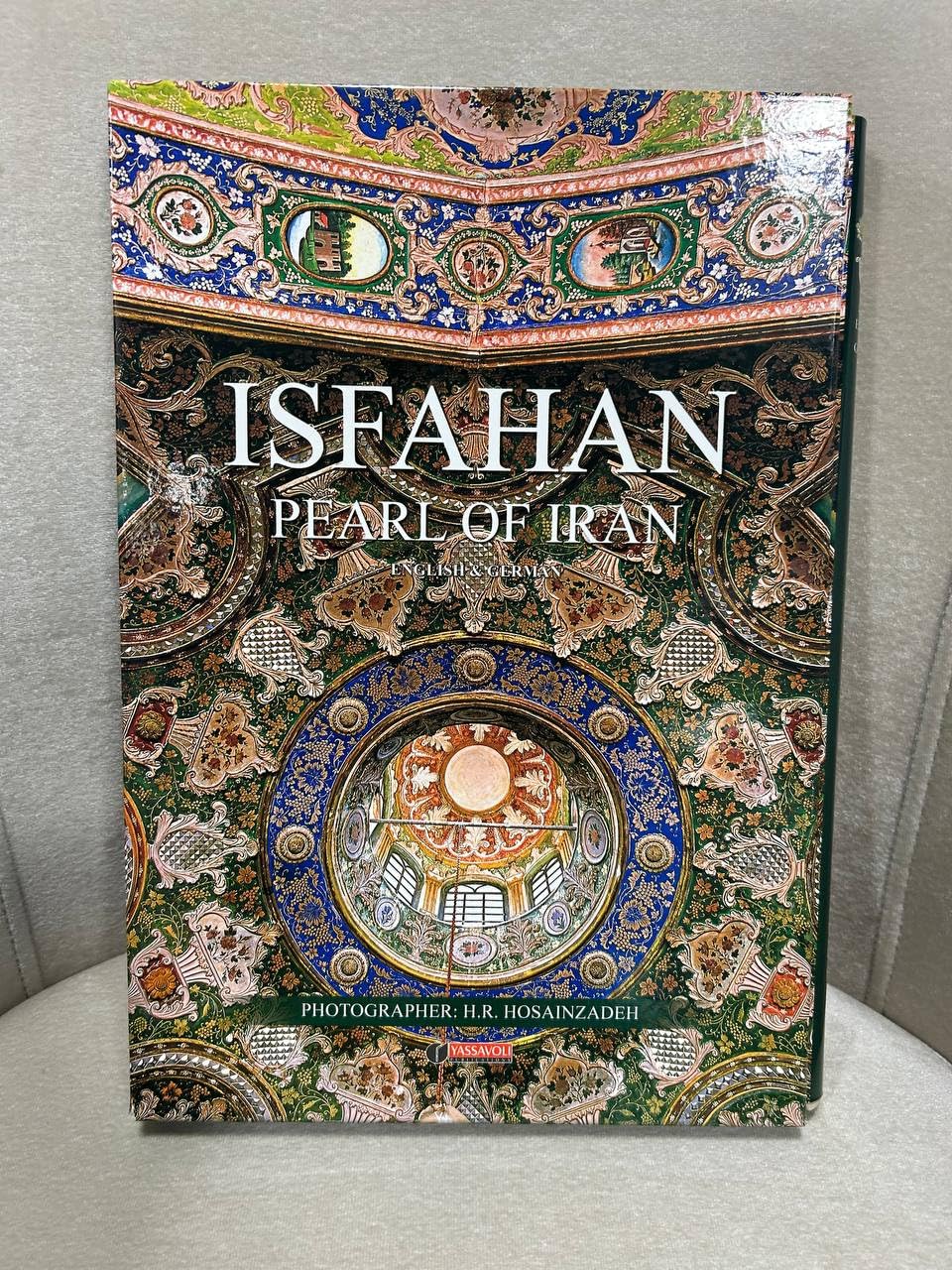 Isfahan: Pearl of Iran