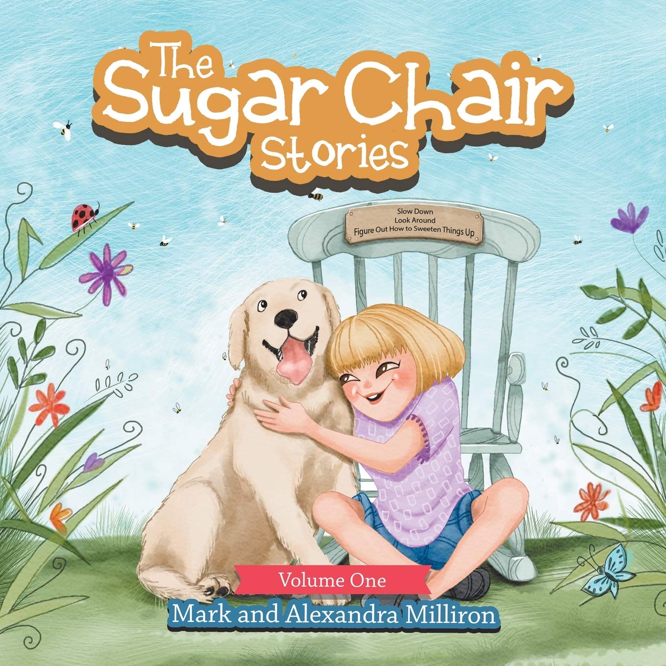 The Sugar Chair Stories: Volume One: 1