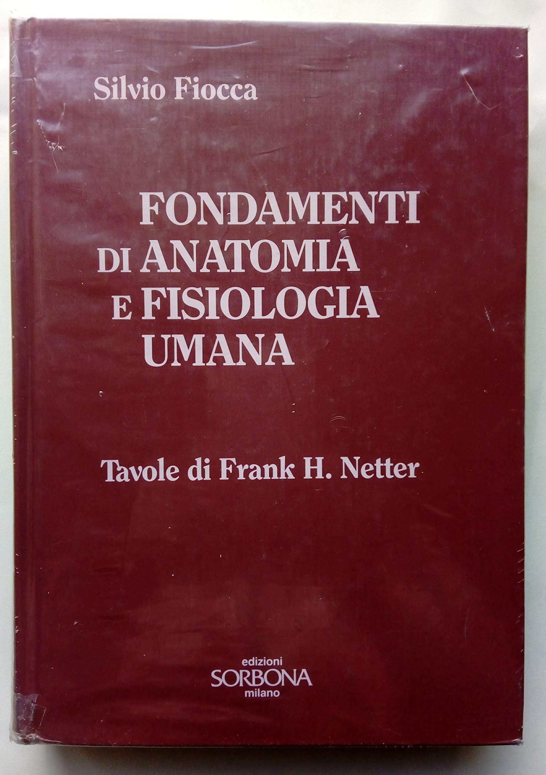 Fondamenti di anatomia e fisiologia umana