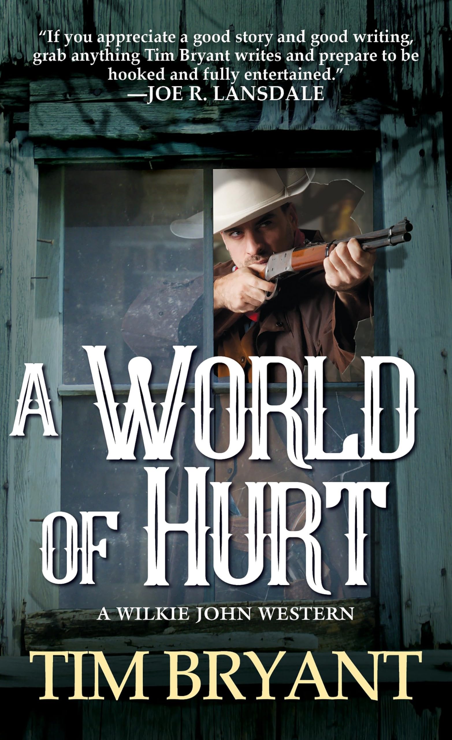 Buy A World of Hurt: 1 (A Wilkie John Western) — BookShops.in