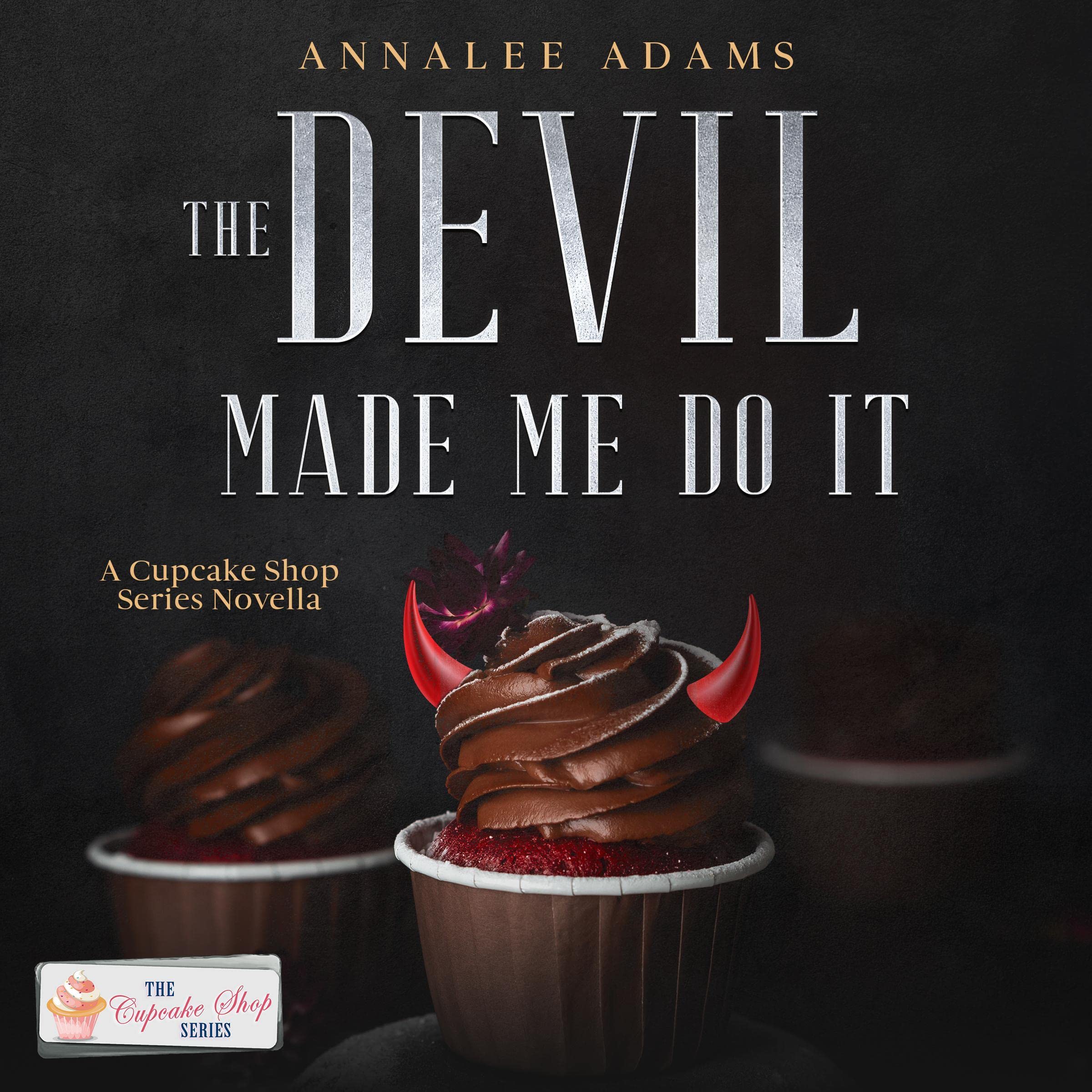 The Devil Made Me Do It