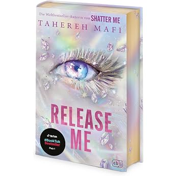 Release Me Ein Shatter-Me-Roman. SPIEGEL Bestseller - Die Fortsetzung des Spin-Offs der Weltbestsellerreihe. Erstauflage exklusiv mit Farbschnitt Die Shatter-Me-Reihe The New Republic Band 2