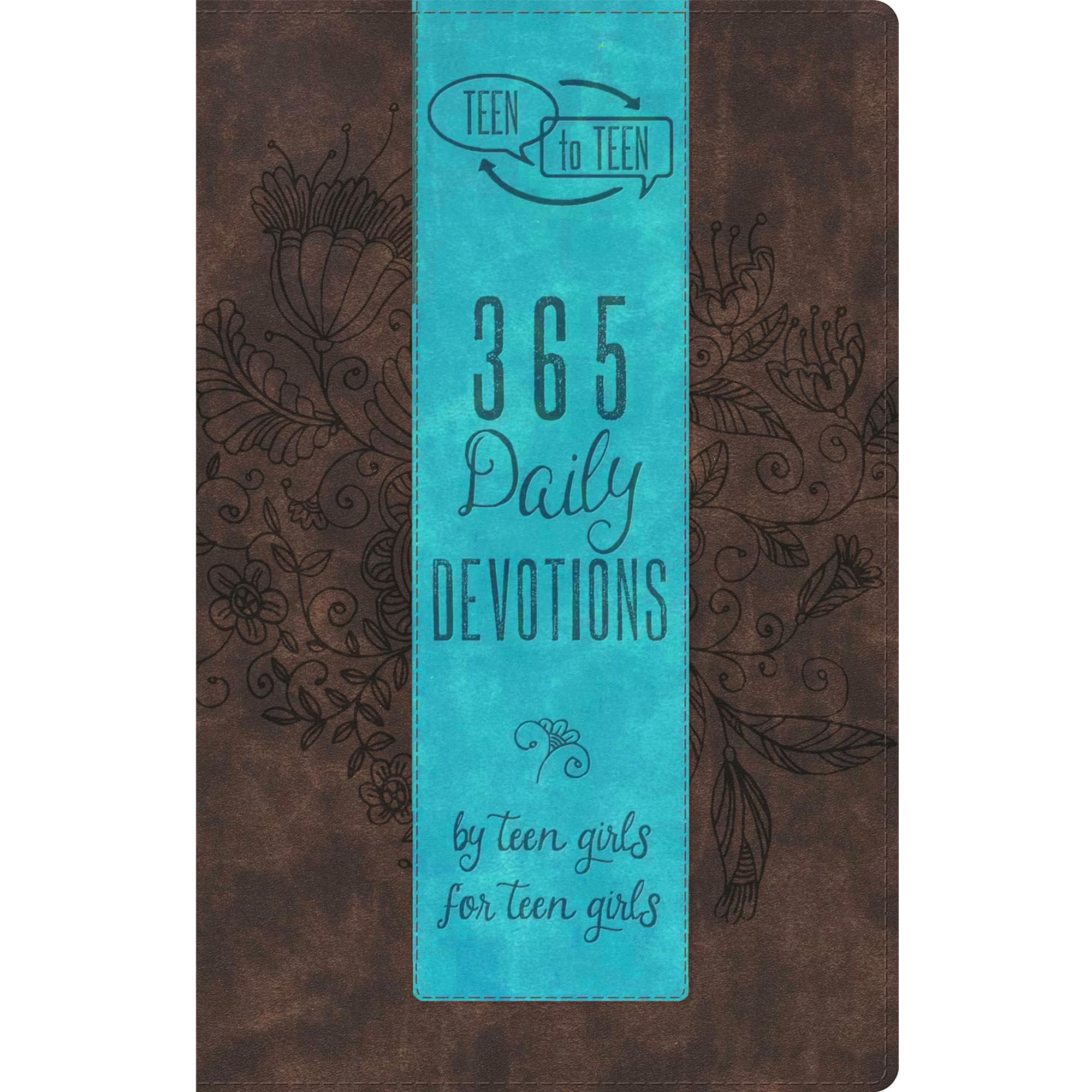 B&H Kids Teen to Teen: 365 Daily Devotions by Teen Girls for Teen Girls