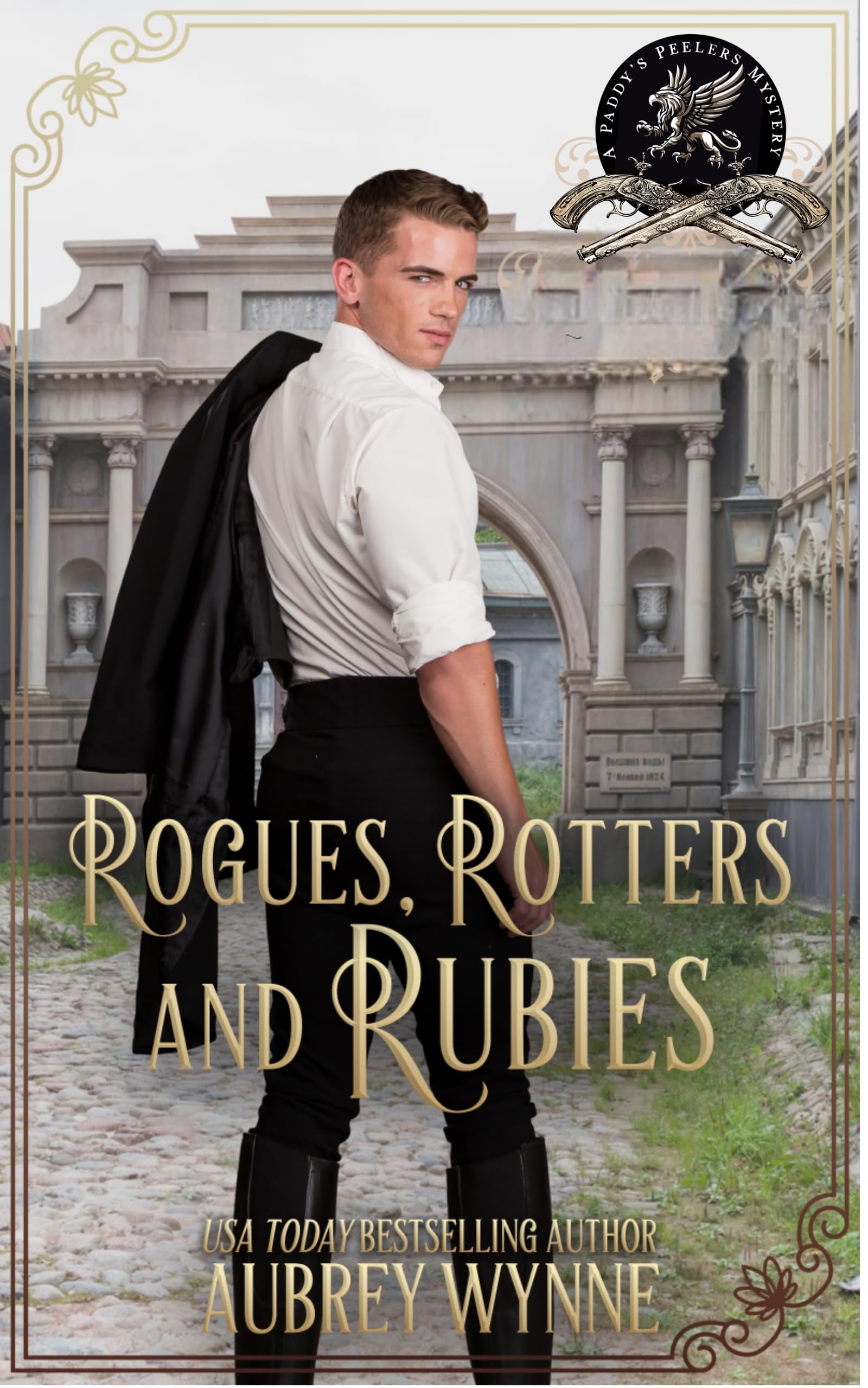 Rogues, Rotters, and Rubies (Paddy's Peelers Mystery Book 4)