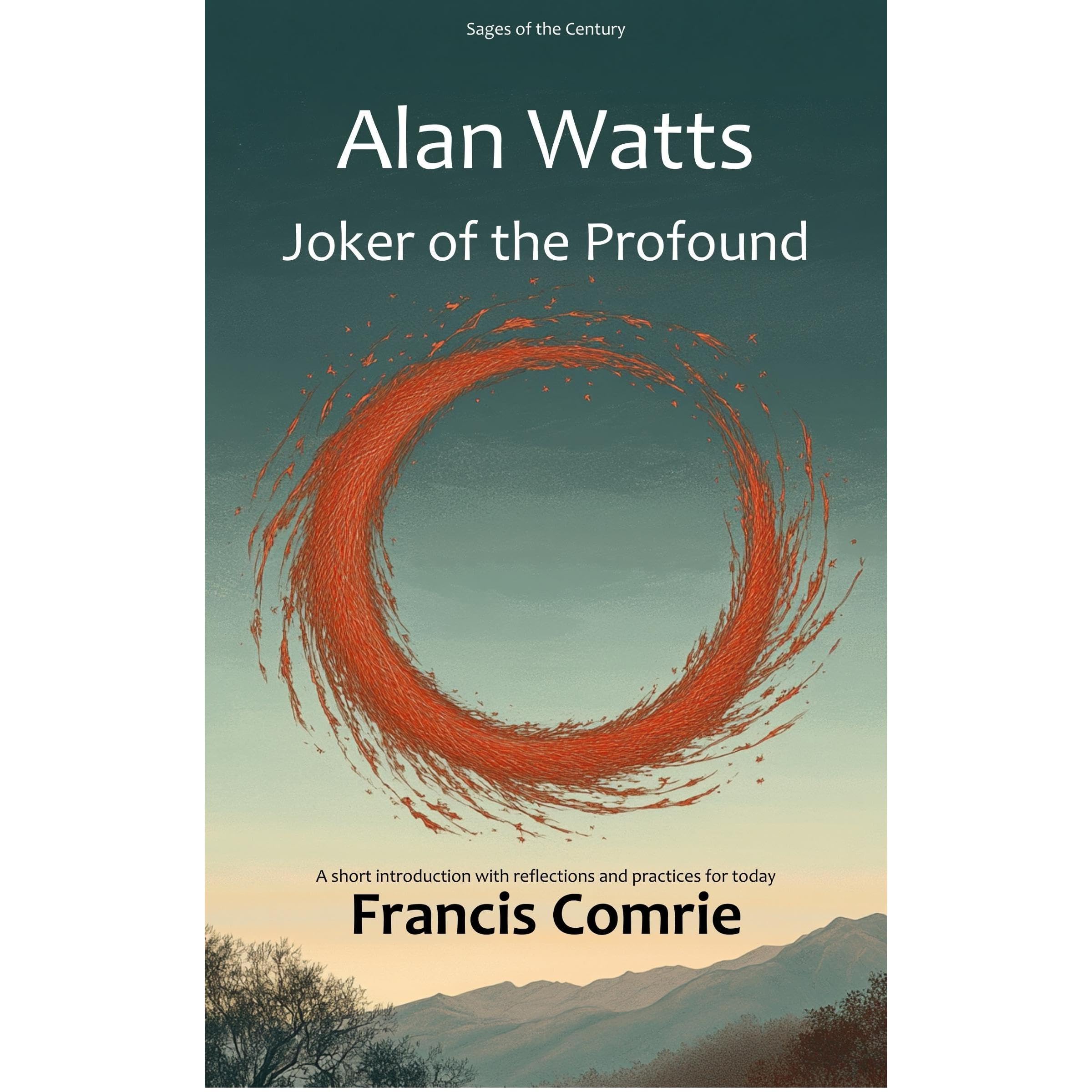 Alan Watts - Joker of the Profound