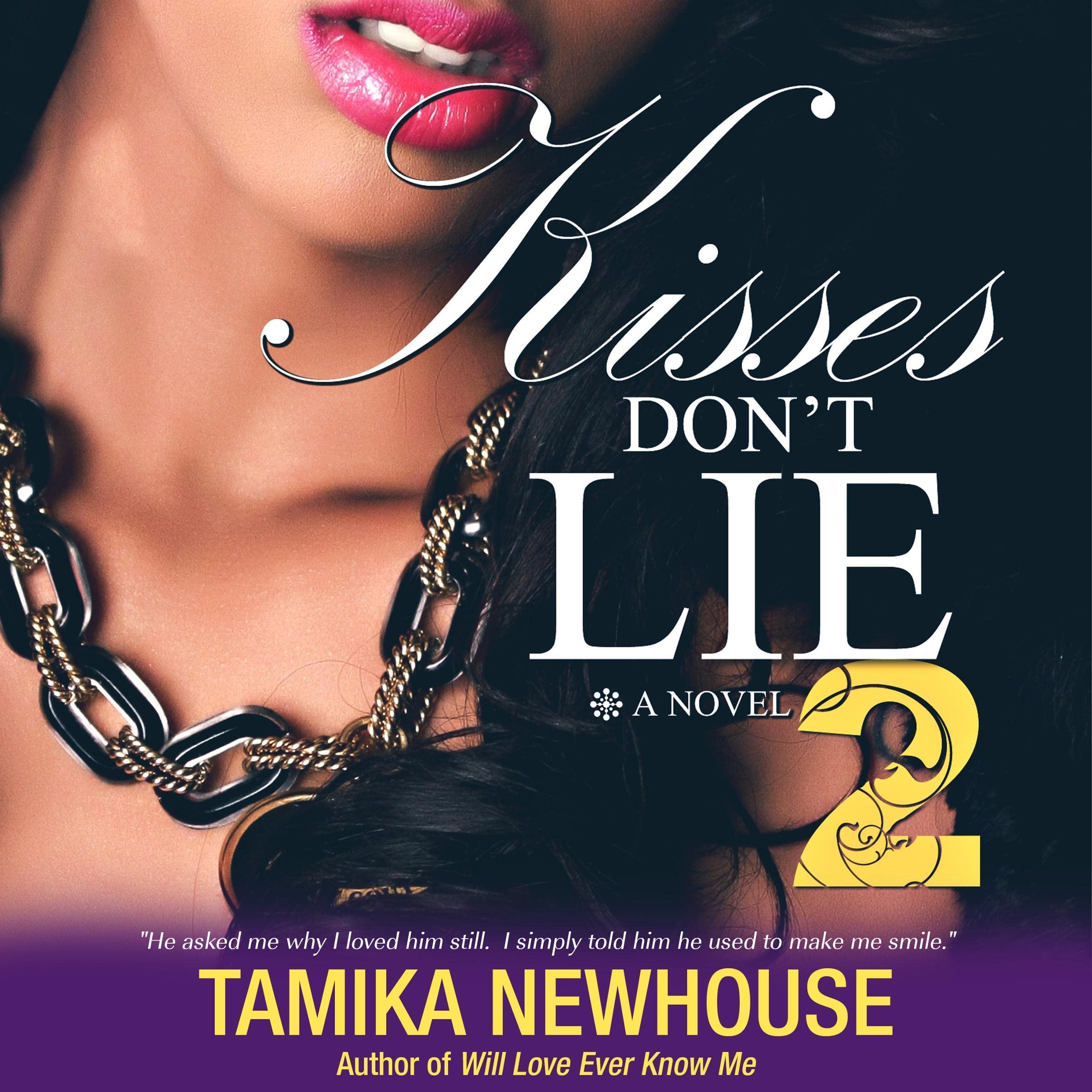 Kisses Don't Lie 2