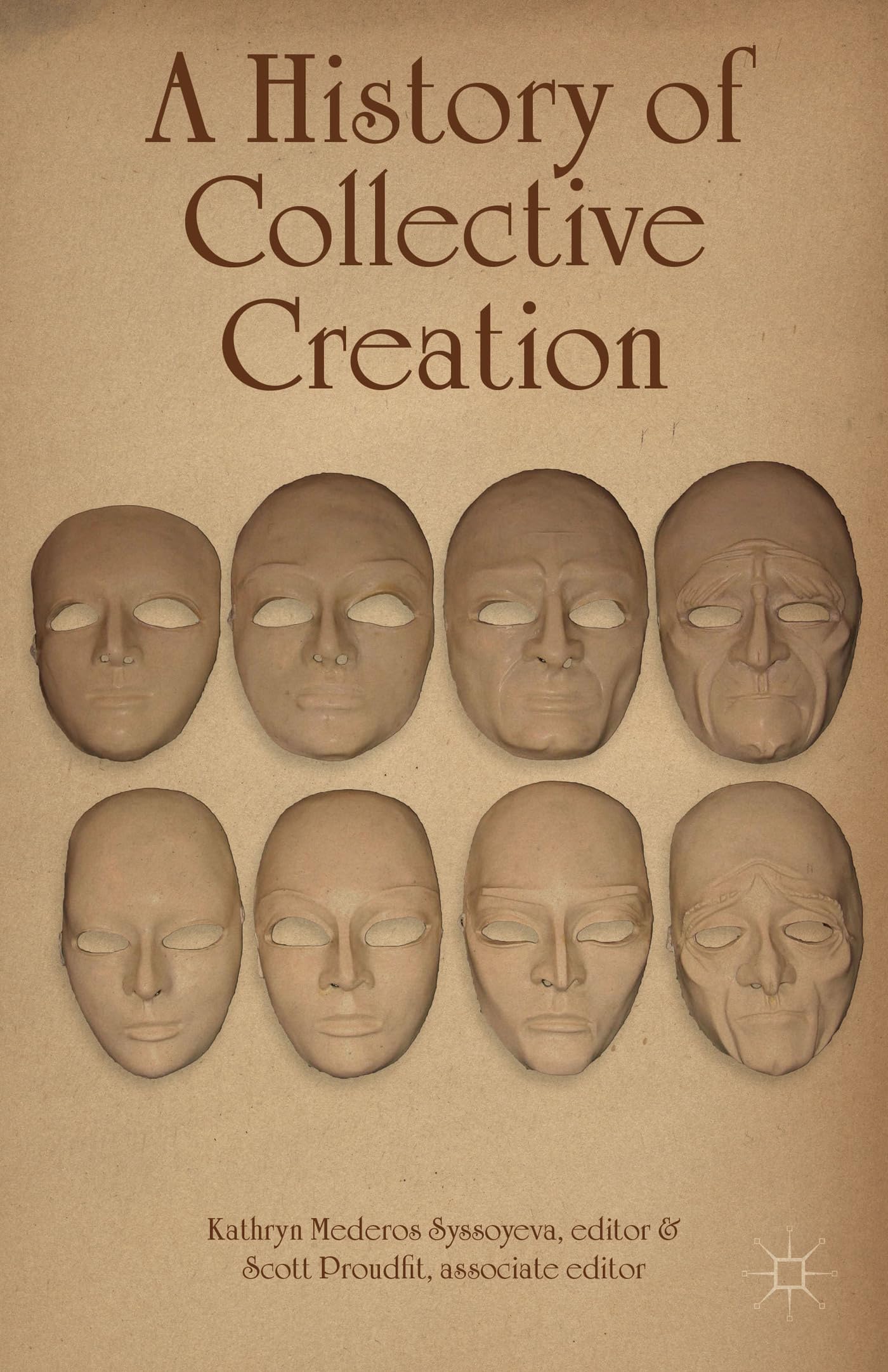Livre A History of Collective Creation pour comprendre les mouvements artistiques majeurs
