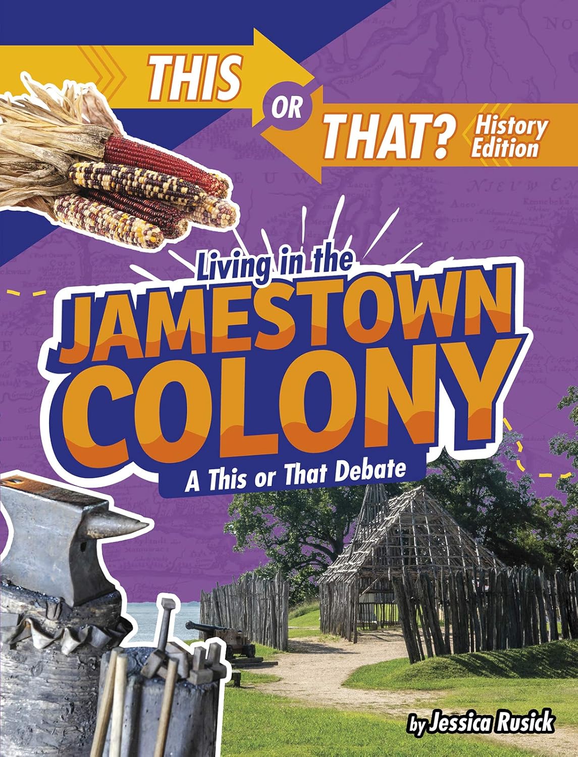 Living in the Jamestown Colony A This or That Debate (This or That