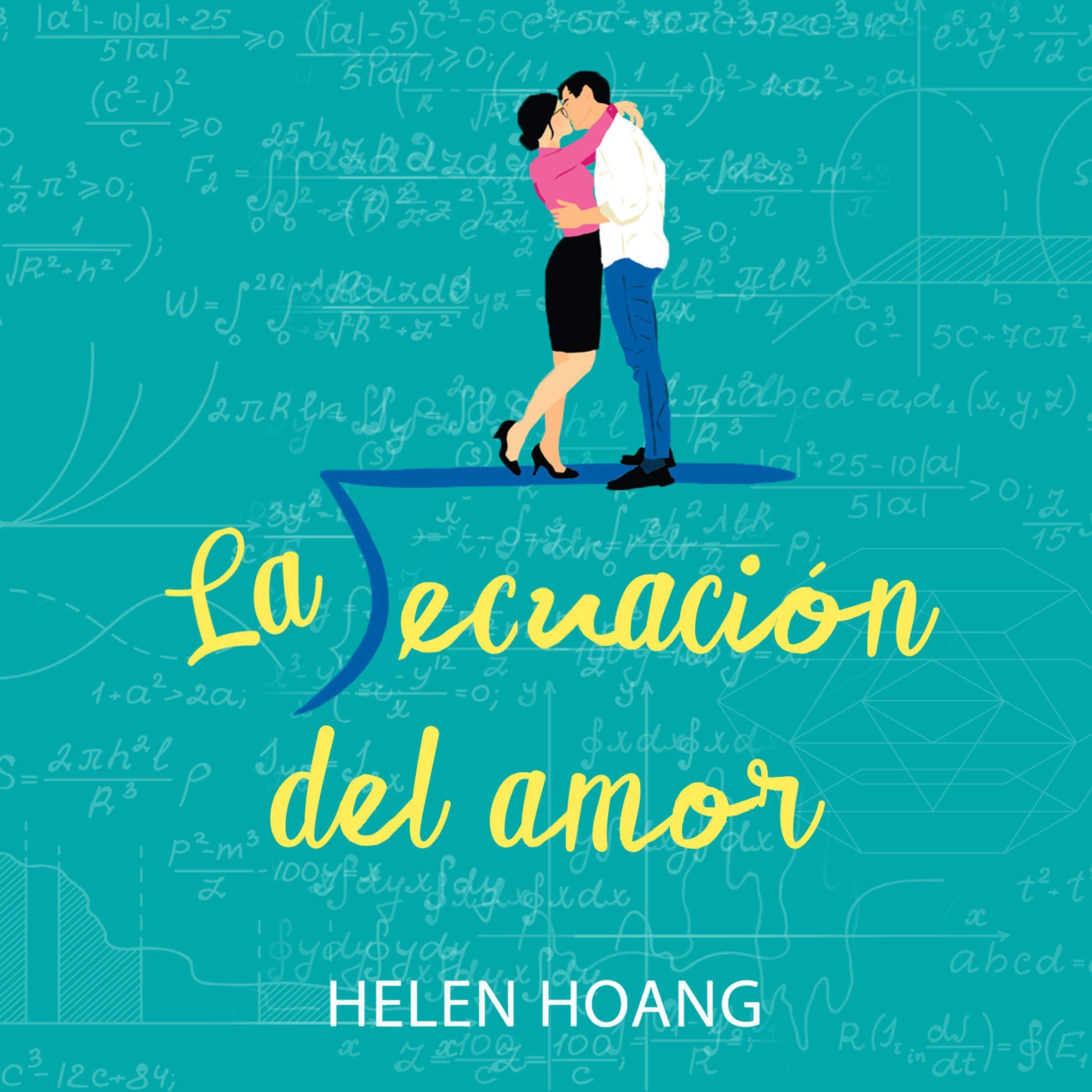 La ecuación del amor [The Kiss Quotient]
