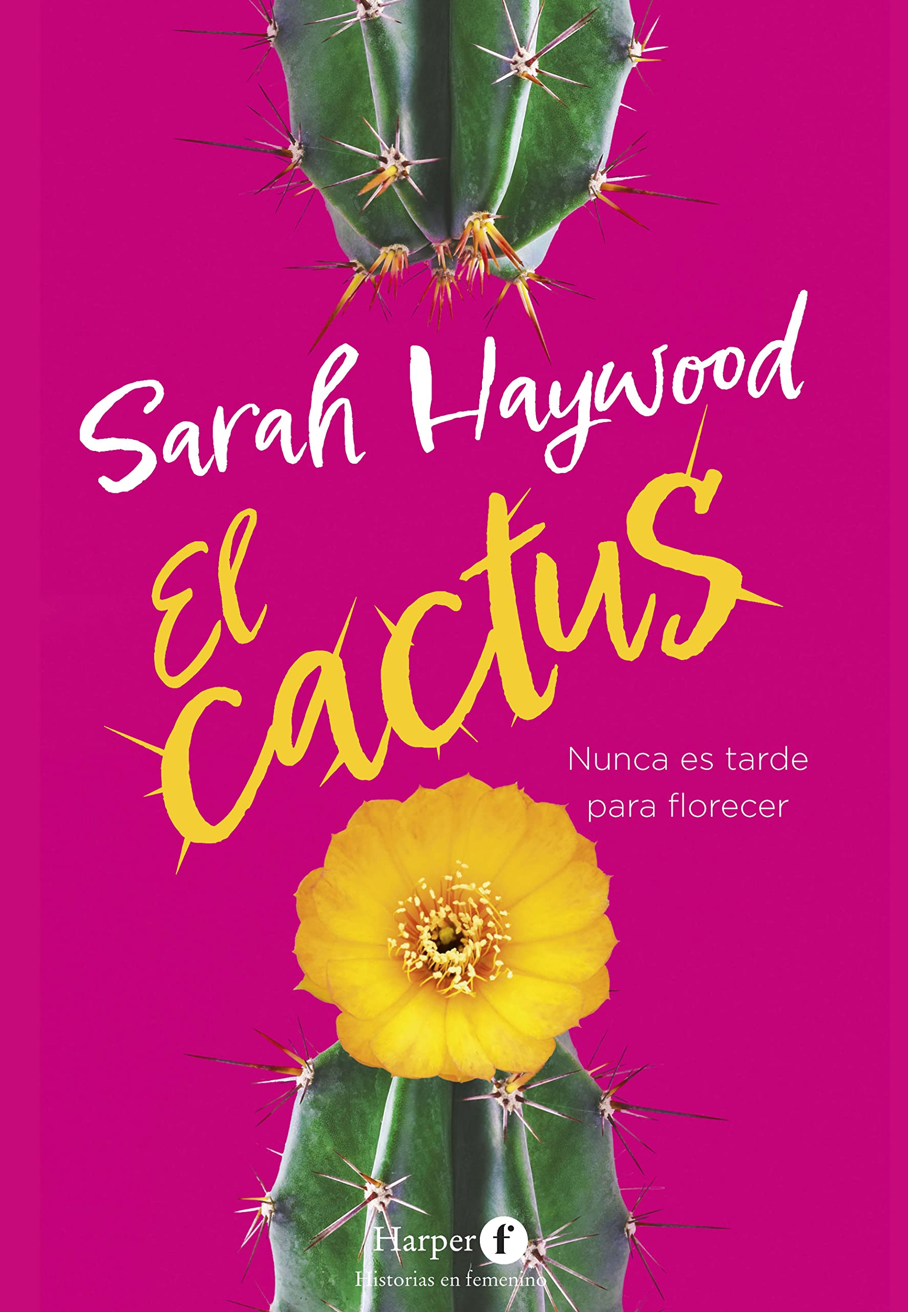 El cactus (The Cactus) (Spanish Edition)