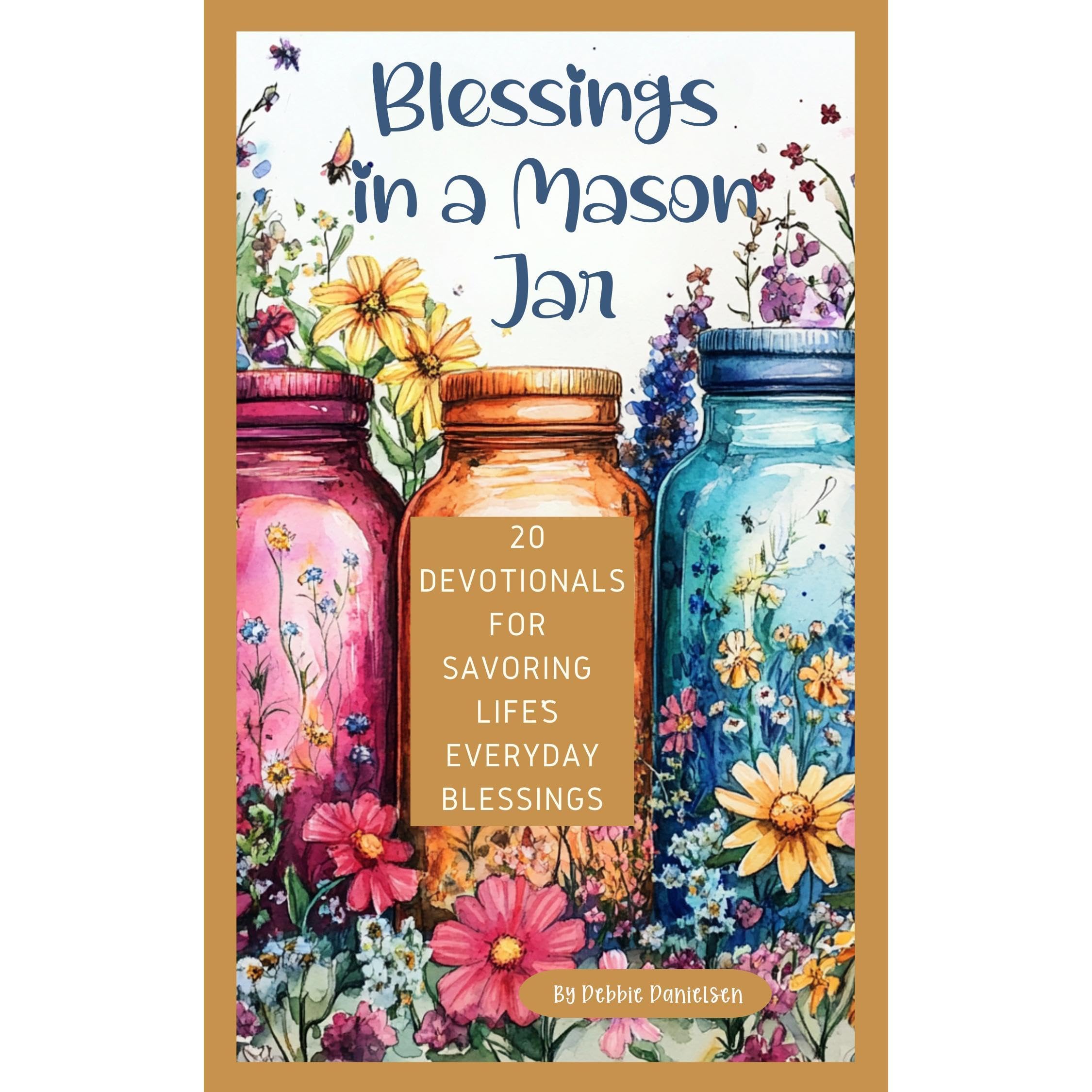 Blessings in a Mason Jar
