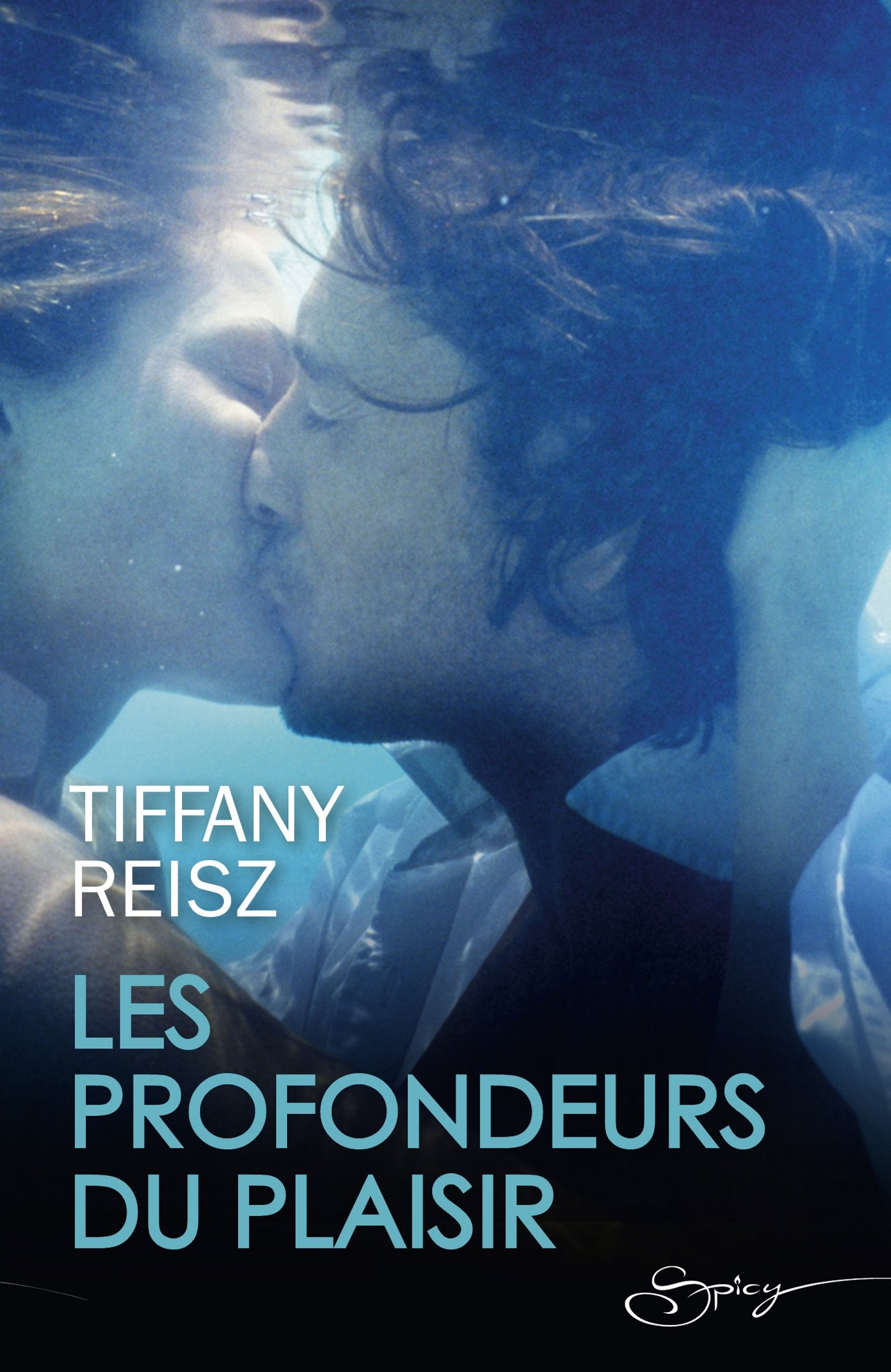 Les profondeurs du plaisir (French Edition)