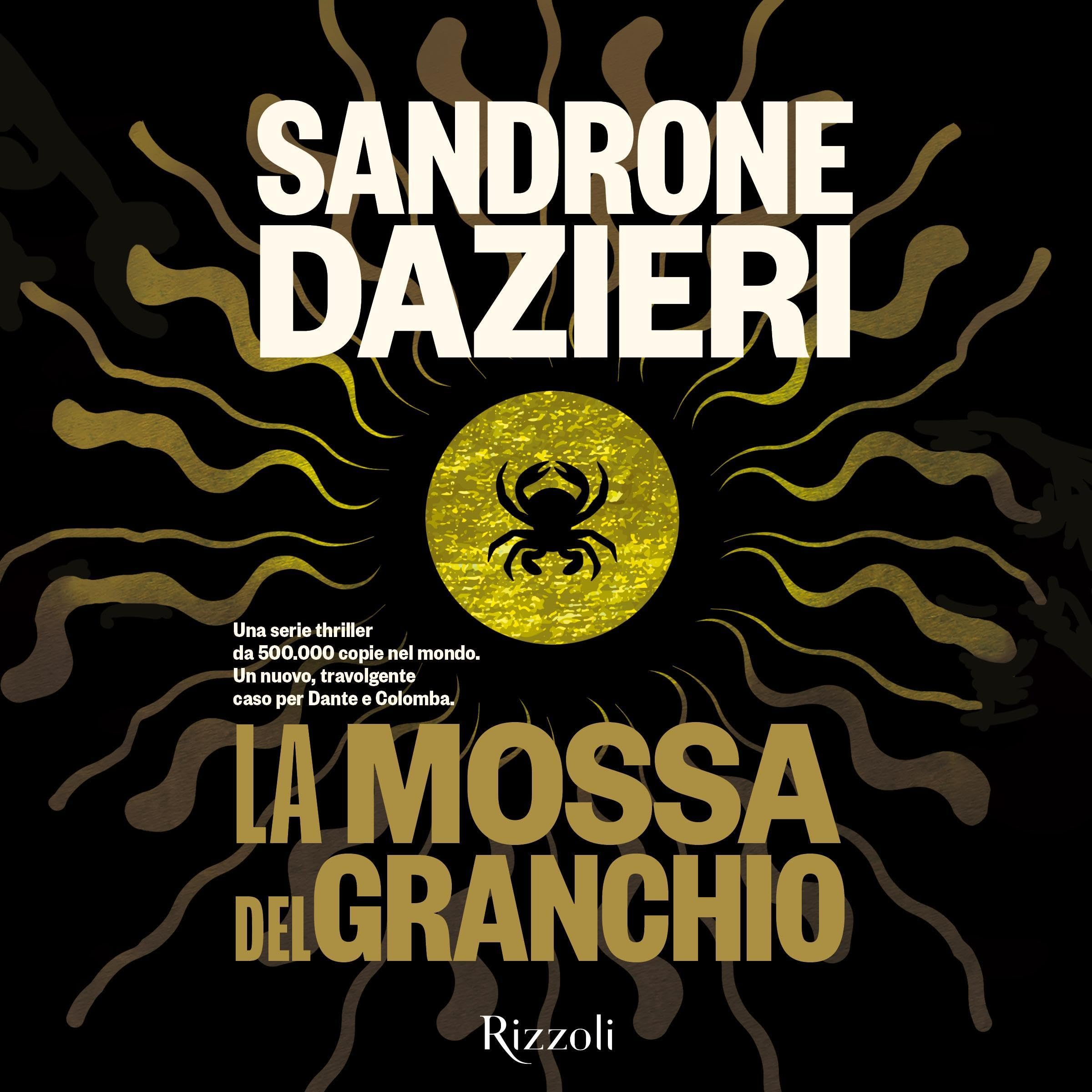 La mossa del Granchio: Le indagini di Colomba e Dante, Vol. 5