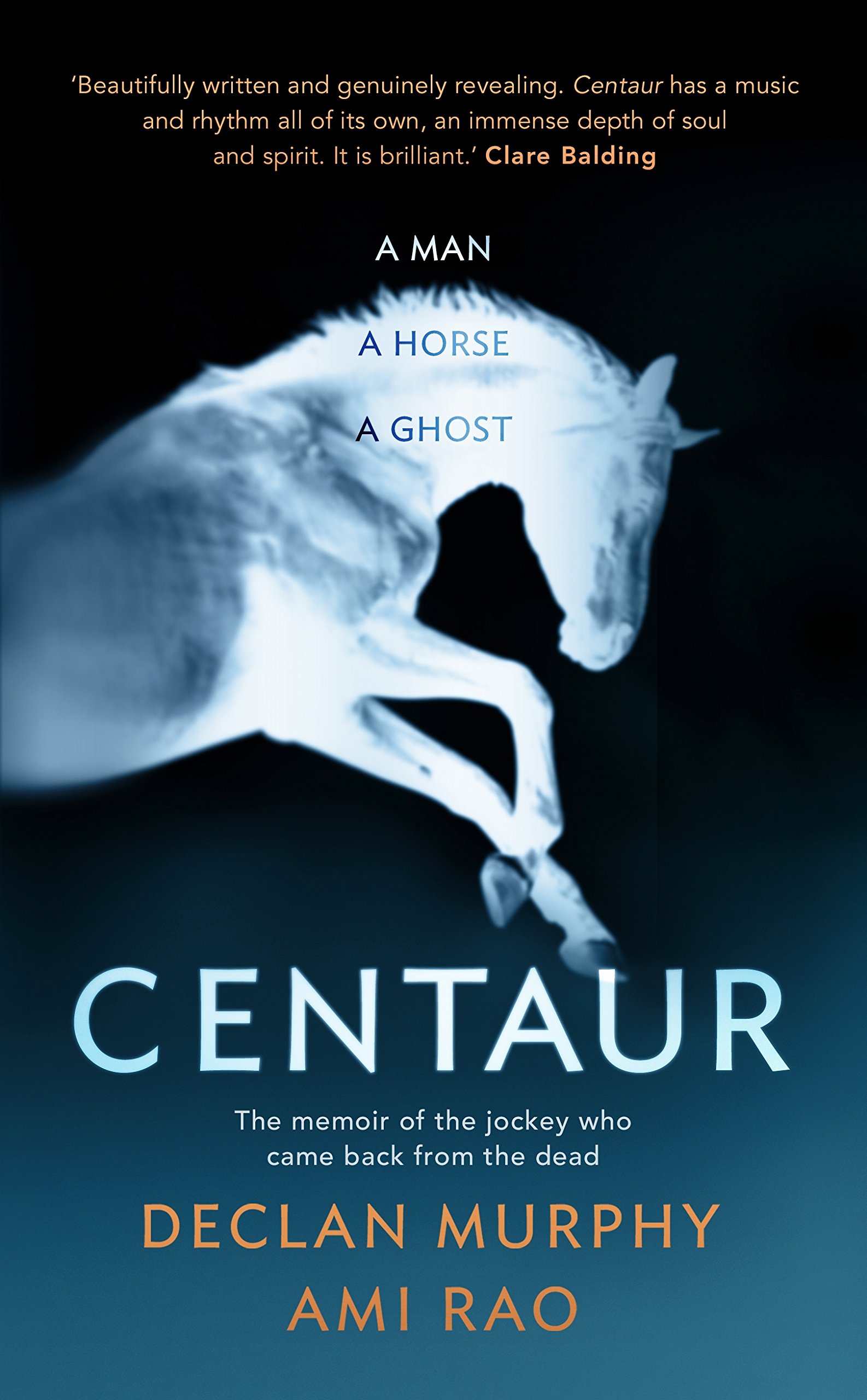 Centaur: Shortlisted For The William Hill Sports Book of the Year 2017