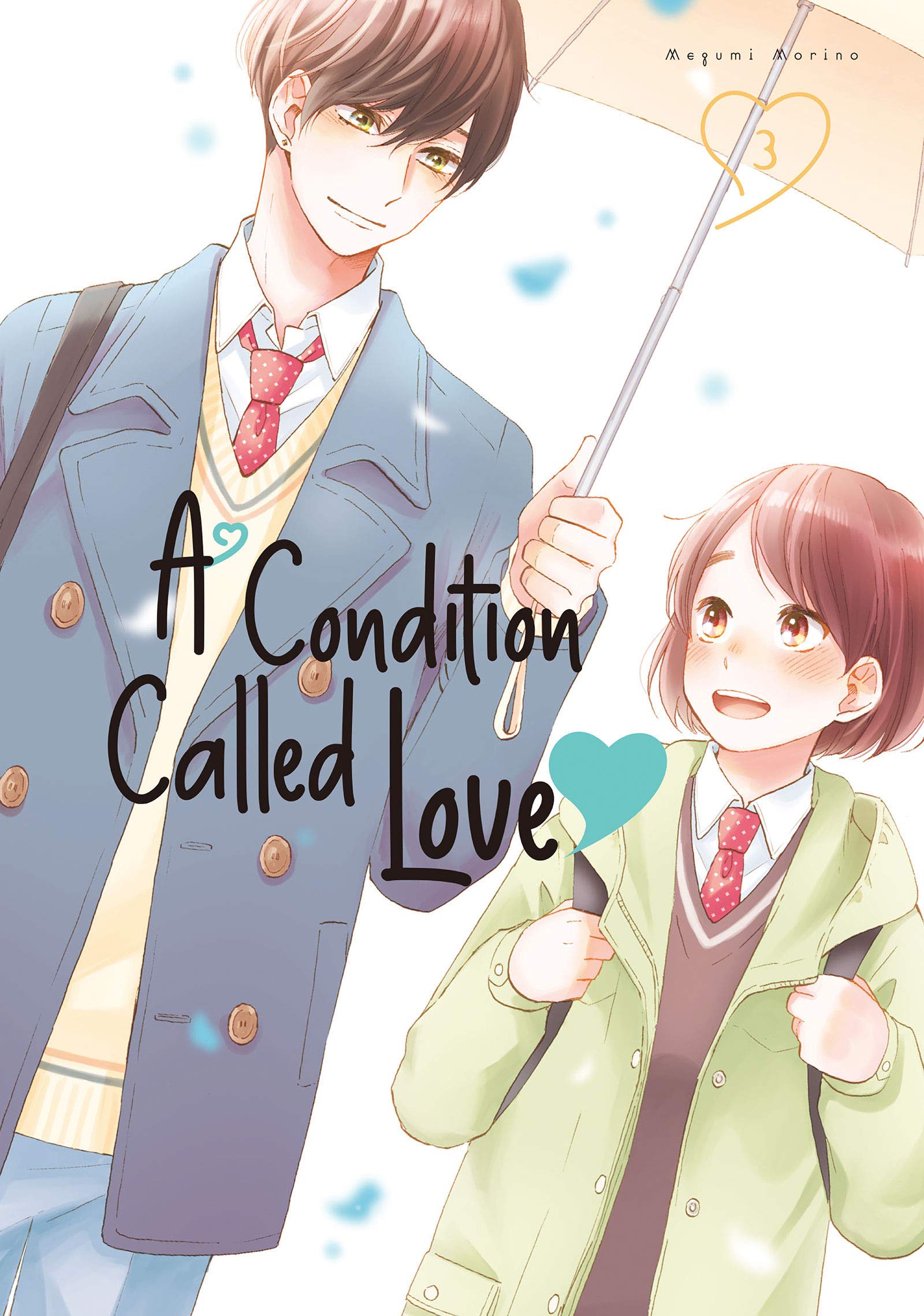 A Condition Called Love 3 (A CONDITION CALLED LOVE GN)
