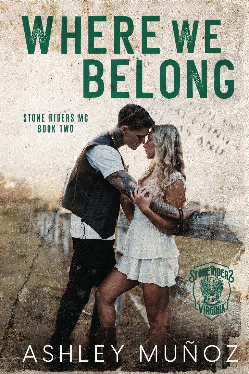 Where We Belong: An Enemies to Lovers Romance (Stone Riders MC)
