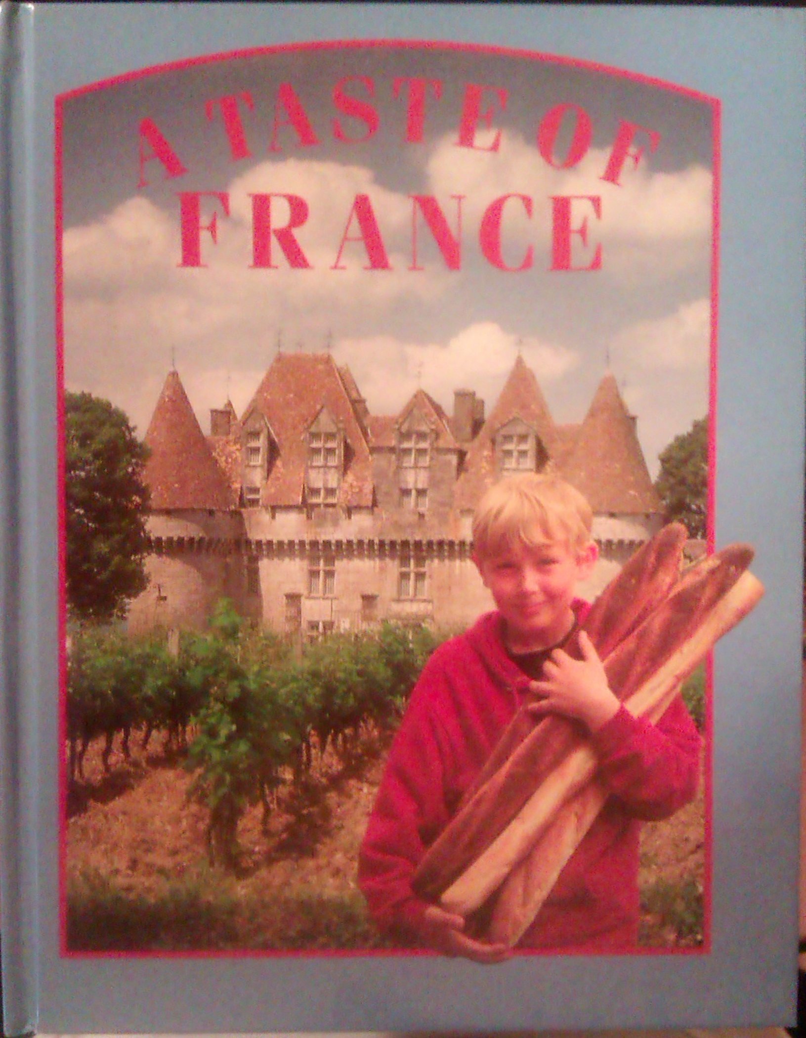 Amazon.co.jp: A Taste of France (Food Around the World) : Japanese