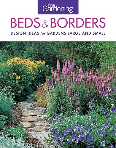 Fine Gardening Beds & Borders: Design Ideas for Gardens Large