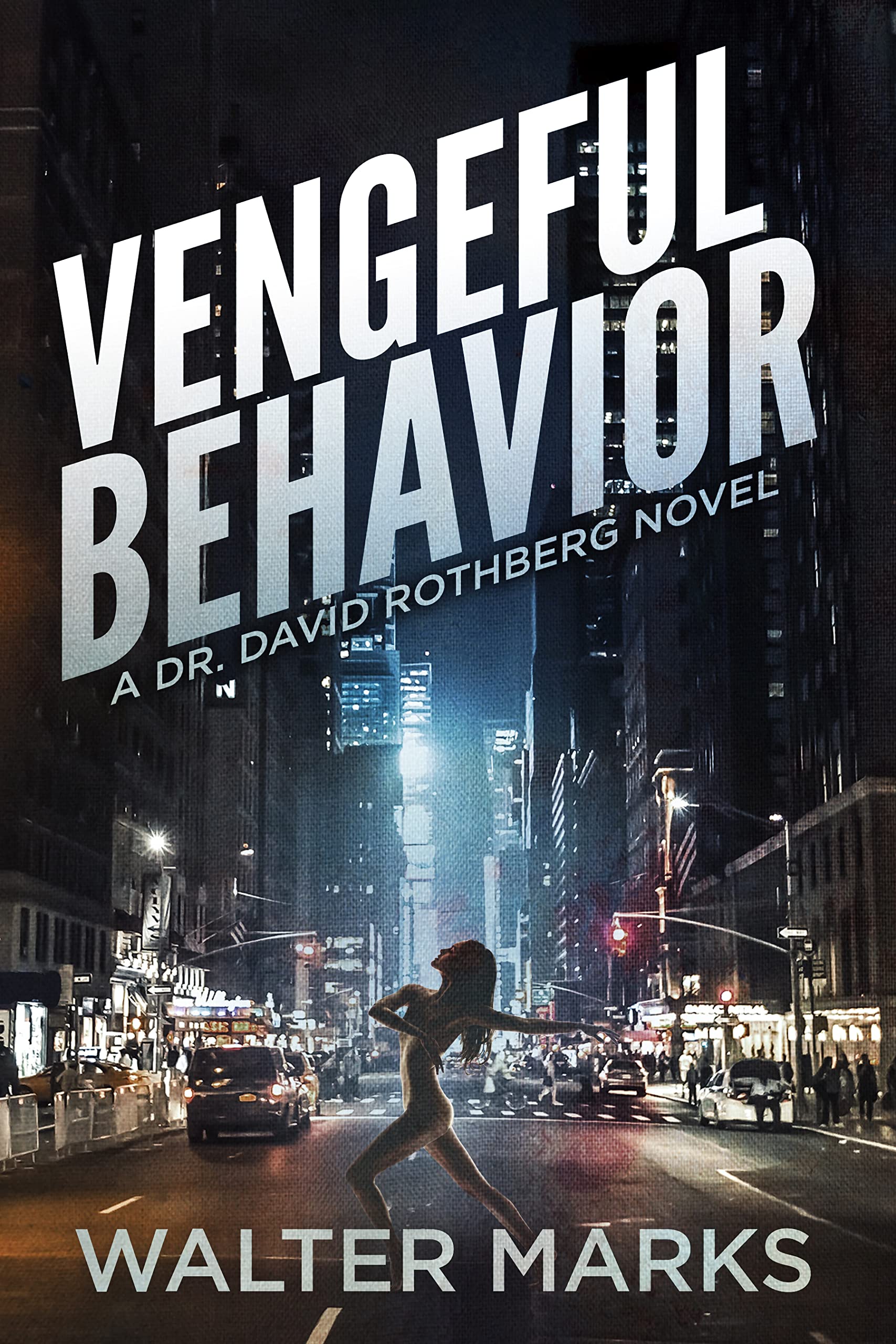 Vengeful Behavior