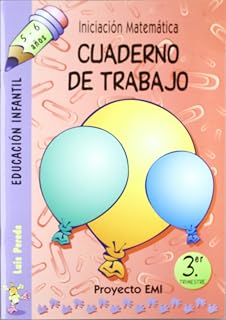 Iniciacion Matematica Cuaderno de Trabajo 3.Trimestre: Proyecto e Mi