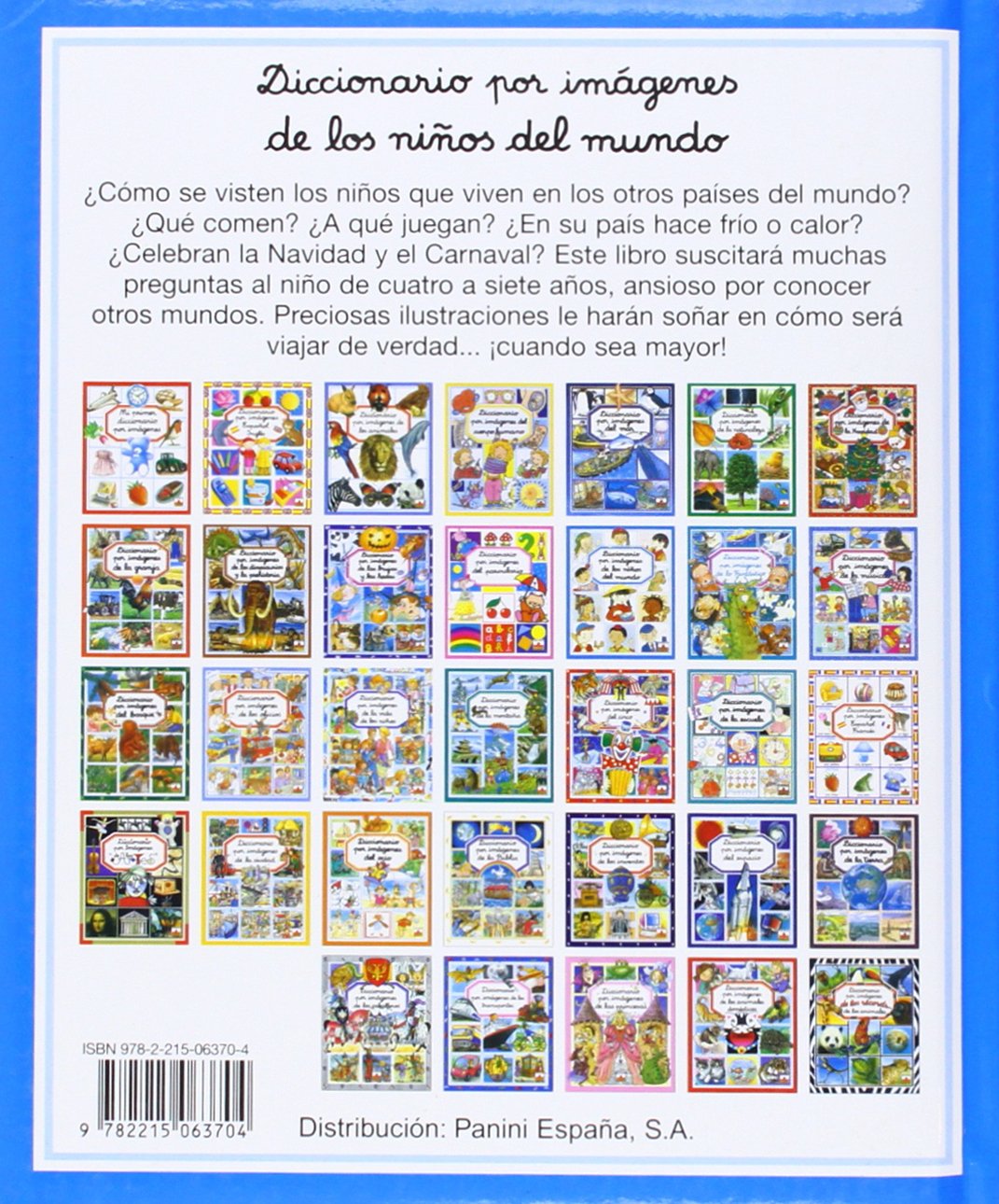 Diccionario por imagenes de los ninos del mundo/ Picture Dictionary of the Children of the World (Diccionario Por Imagenes/ Picture Dictionary)