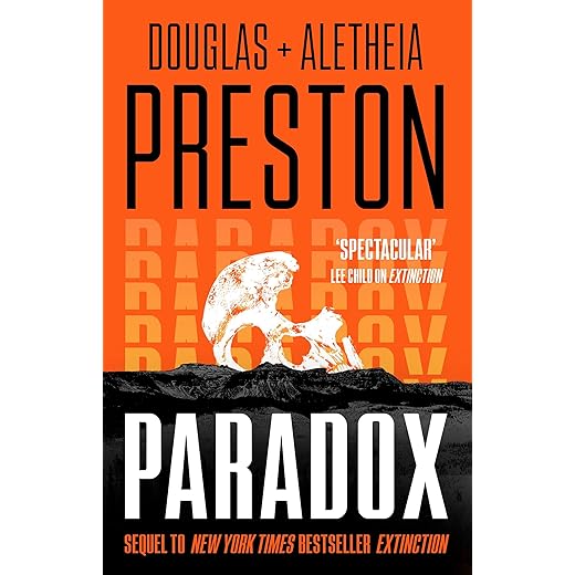 Paradox: a twisty supernatural-themed thriller and sequel to New York Times bestselling novel Extinction