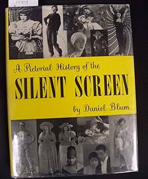 洋書 A Pictorial History of the Silent Screen A Pictorial History of the Silent Screen: Books - Amazon.ca