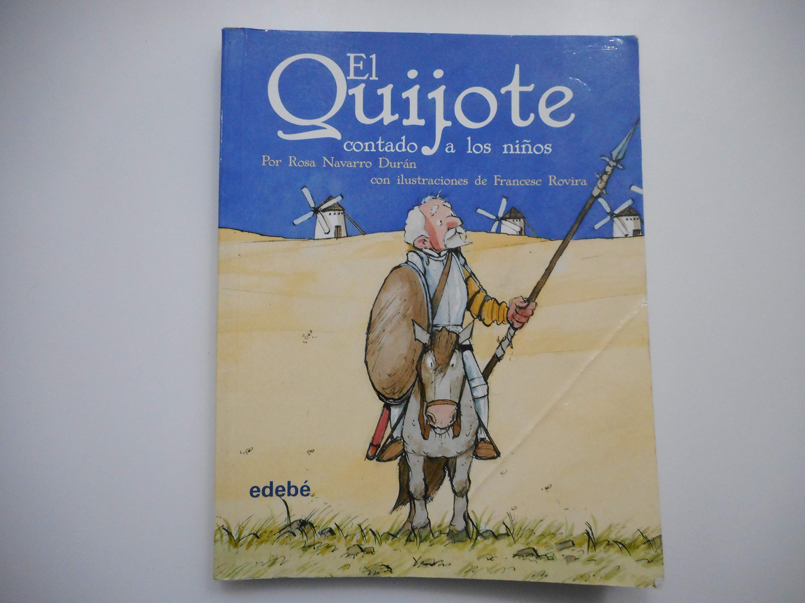 El Quijote contado a los ninos (Biblioteca escolar clásicos/ School Library Classics)