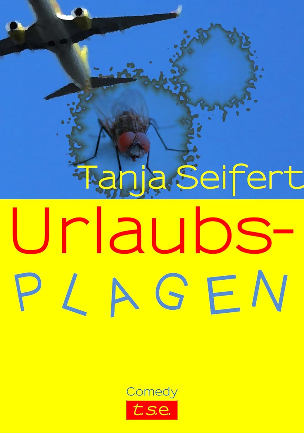 Amazon.com: Urlaubs-PLAGEN (German Edition) eBook : Seifert, Tanja ...
