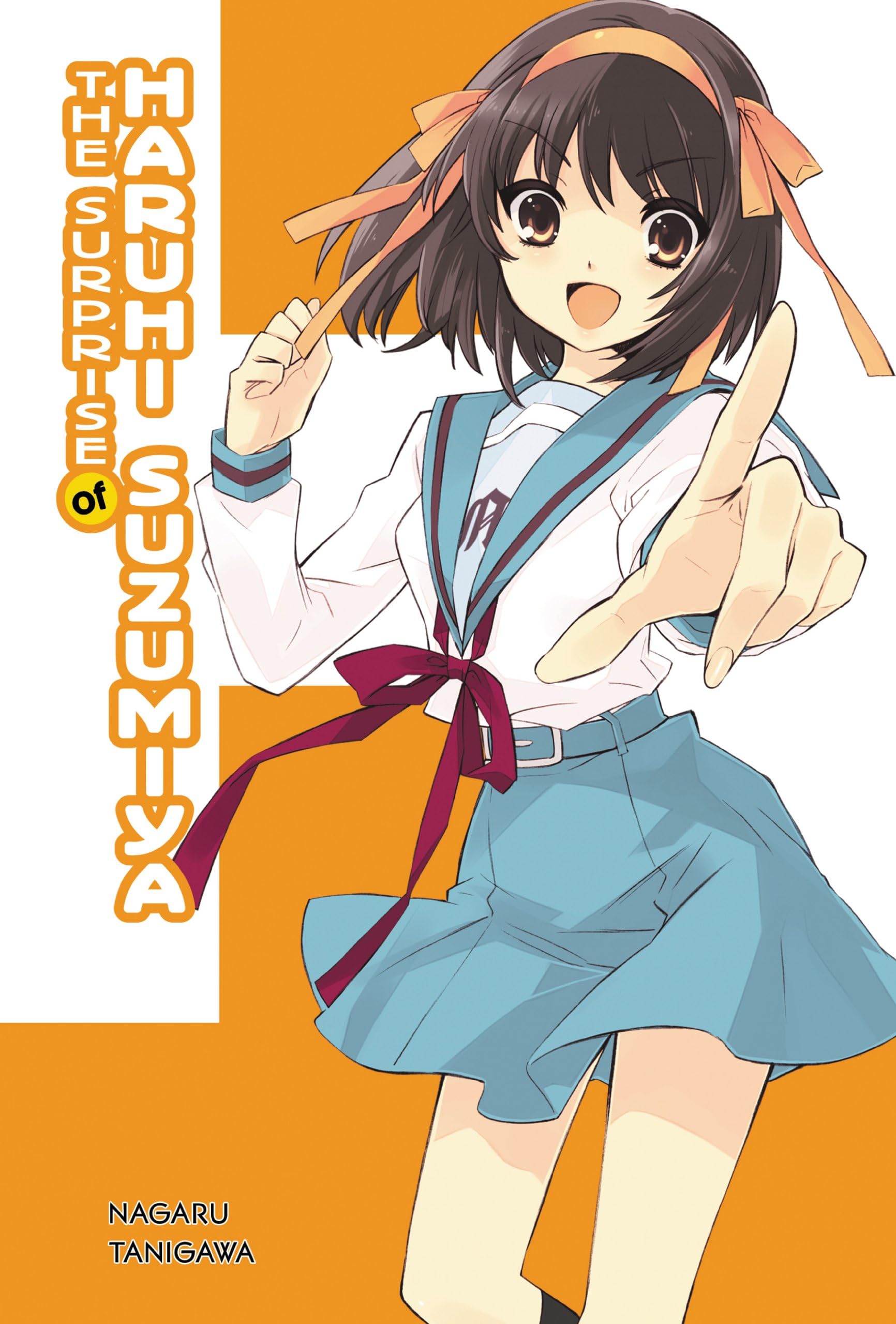 The Surprise of Haruhi Suzumiya (light novel) (The Haruhi Suzumiya Series Book 10)