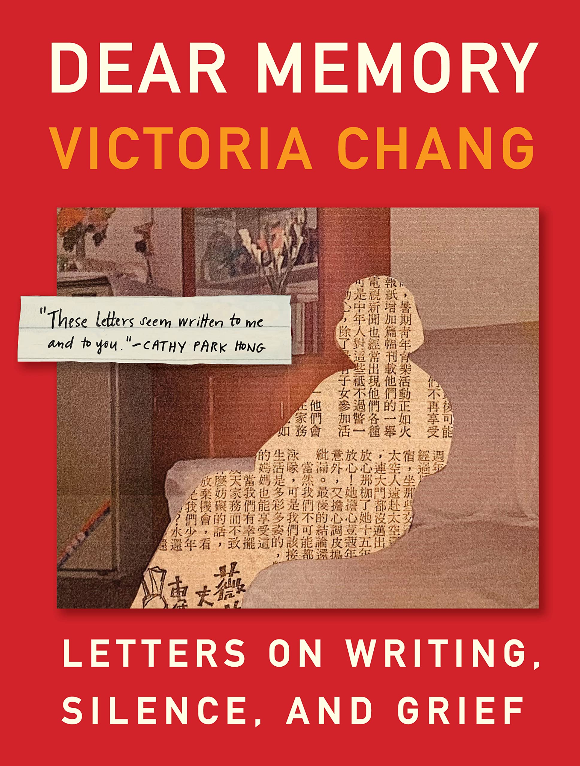 Dear Memory by Victoria Chang (Hardback Book)