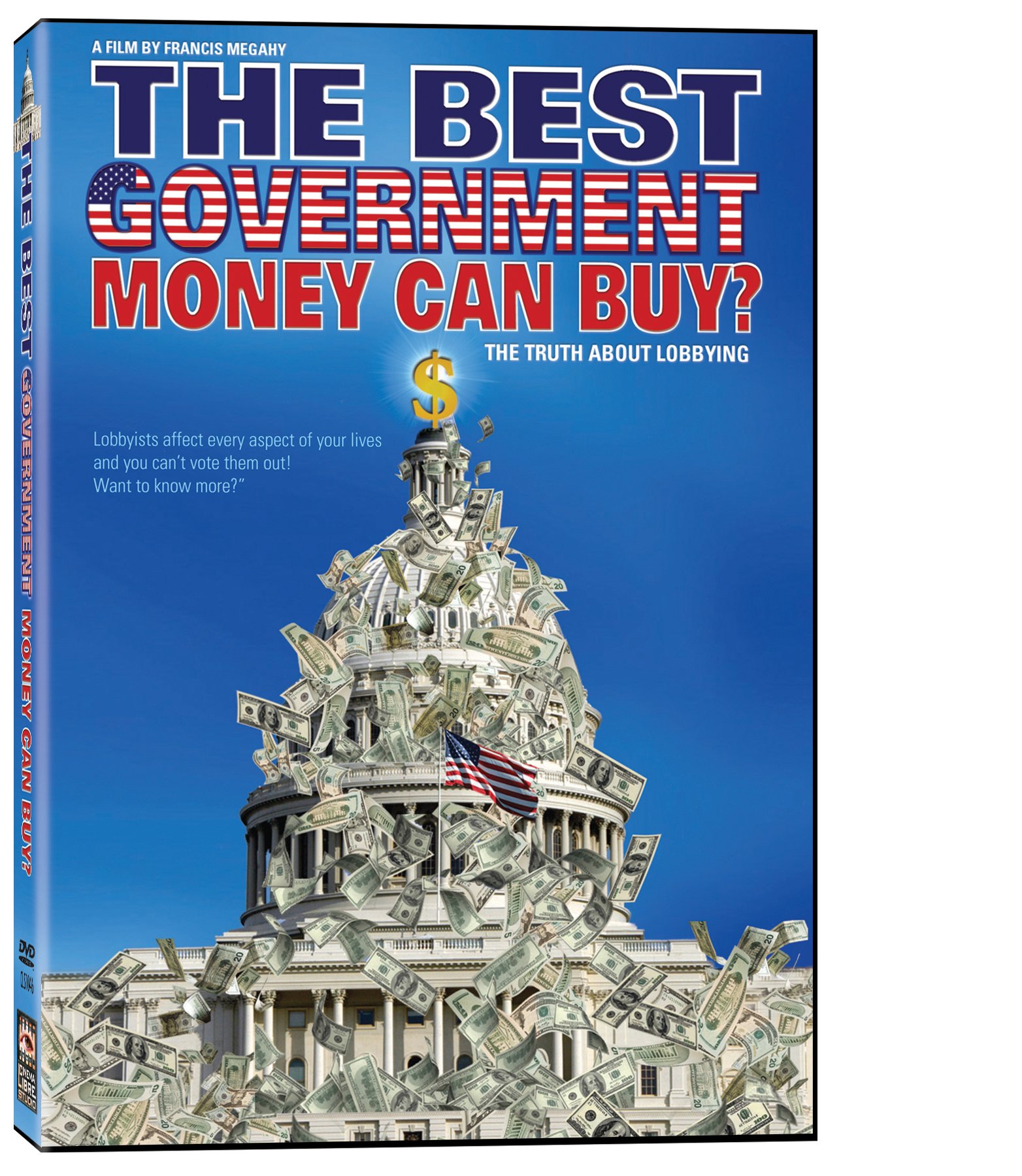 Best Government Money Can Buy | Documentary | Democracy, Lobbyists, Corruption in America