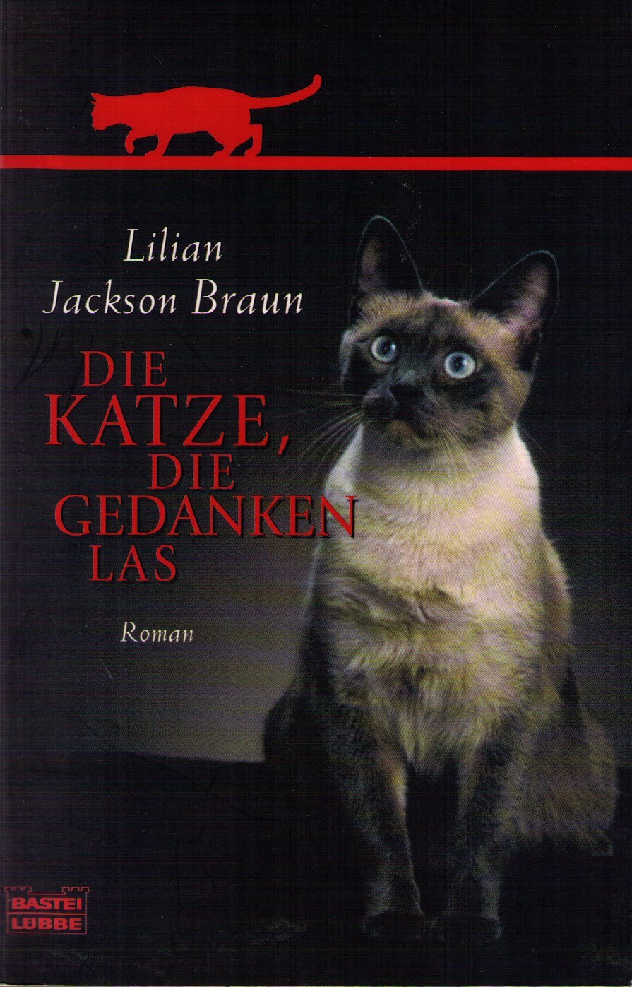 Die Katze, die Gedanken las: Roman (Allgemeine Reihe. Bastei Lübbe Taschenbücher)
