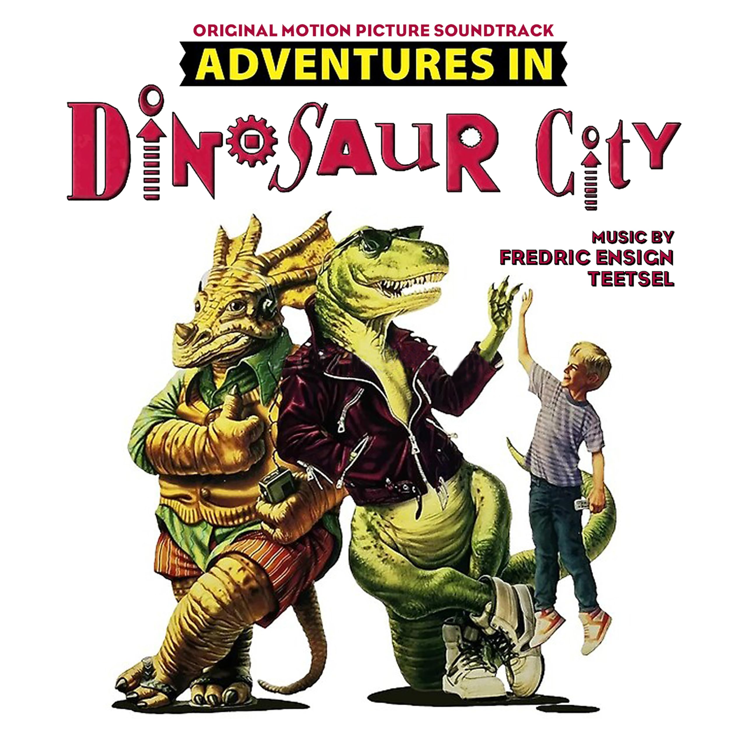 ADVENTURES IN DINOSAUR CITY (ORIGINAL SOUNDTRACK)