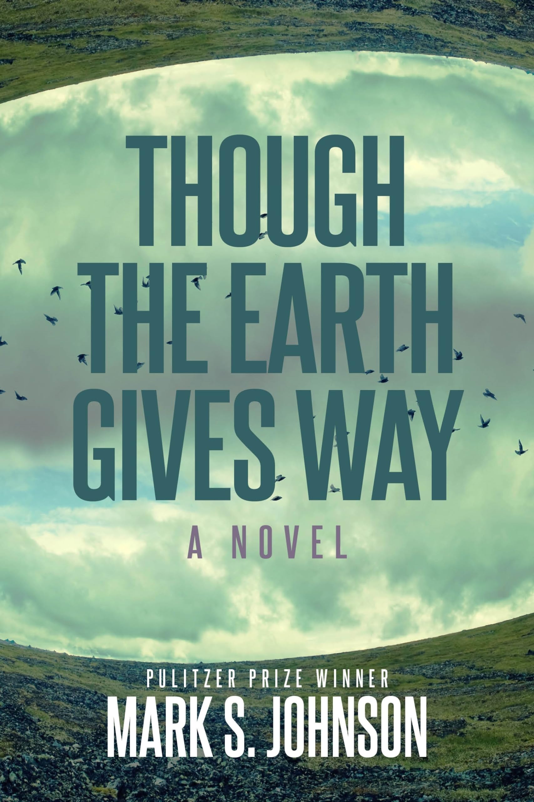 Buy Though the Earth Gives Way — BookShops.in