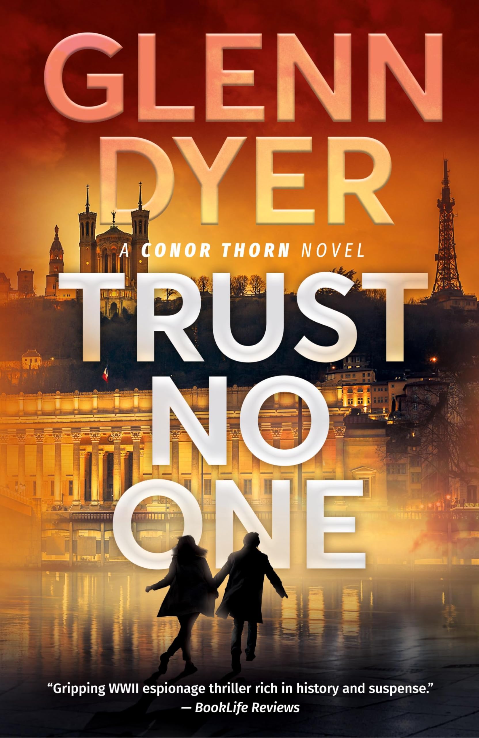 Trust No One: A World War 2 Espionage Thriller
