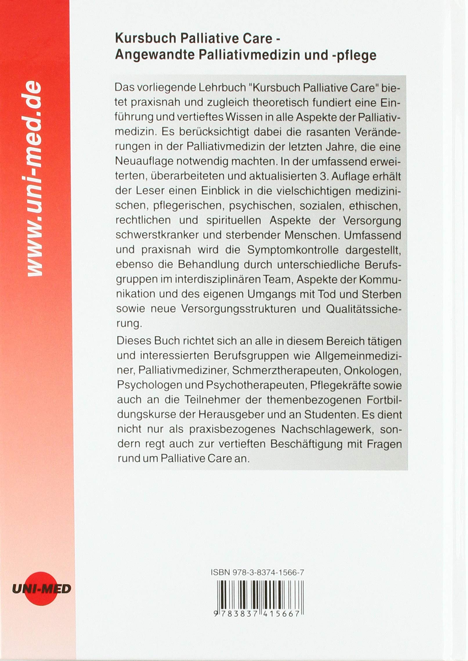 Kursbuch Palliative Care. Angewandte Palliativmedizin und -pflege (UNI-MED Science)