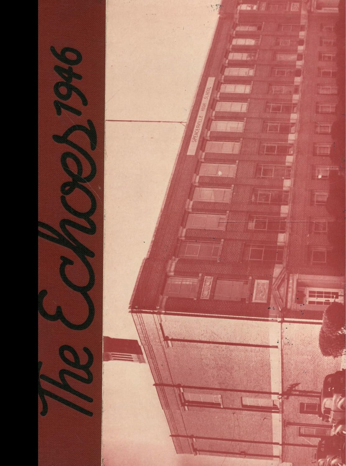 (Reprint) 1946 Yearbook Spencerville High School, Spencerville, Ohio Yearbook Staff