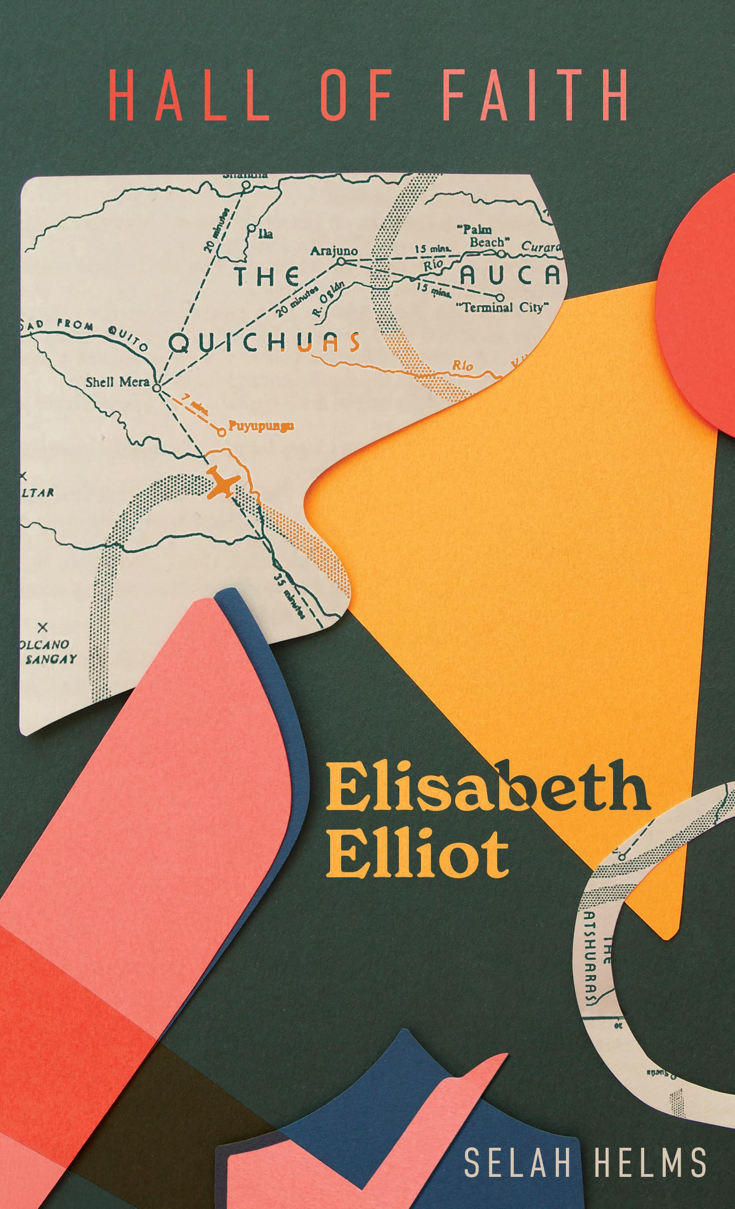 Elisabeth Elliot by Selah Helms (Hardback Book)