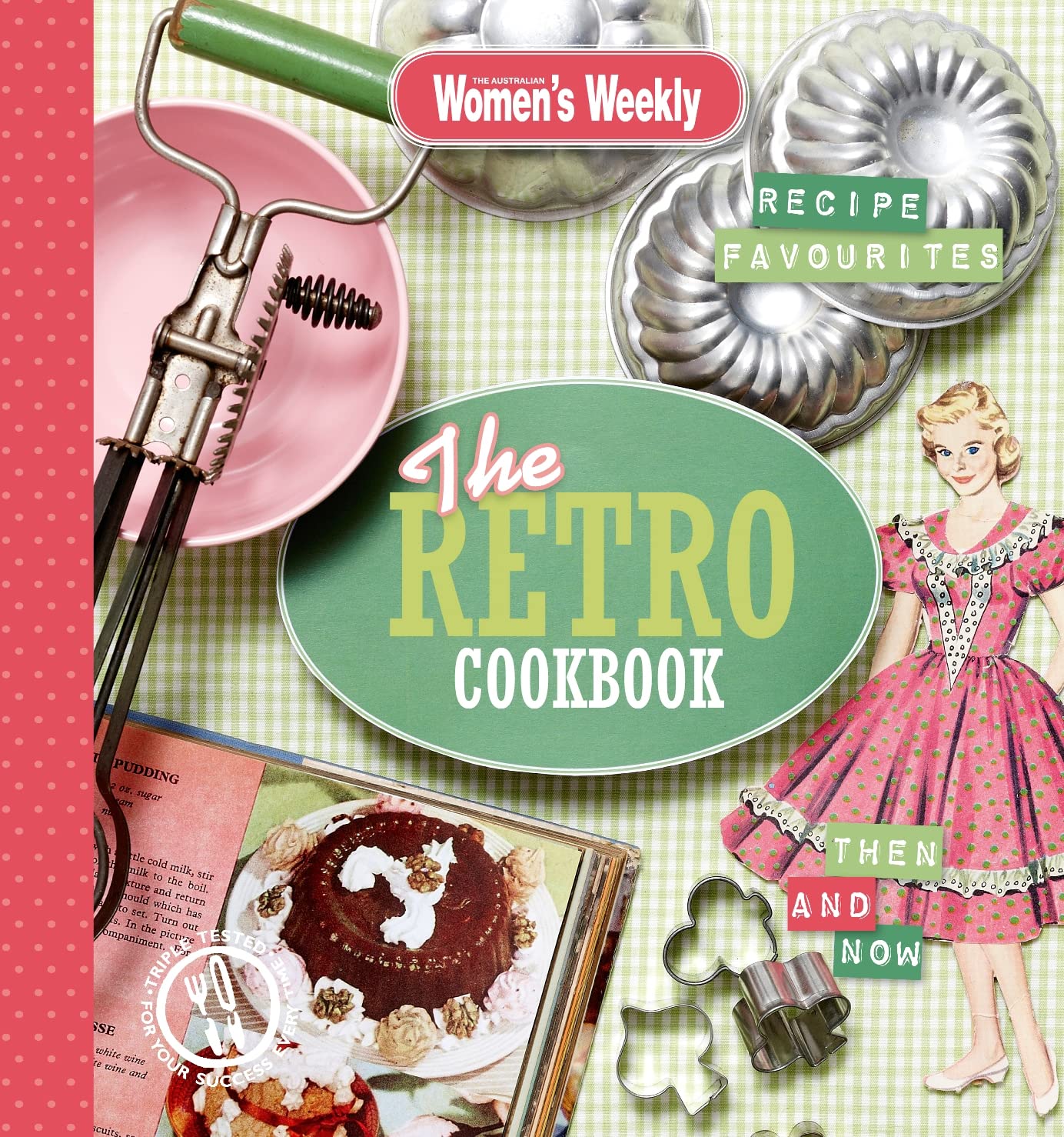 The Retro Cookbook (The Australian Women's Weekly)
