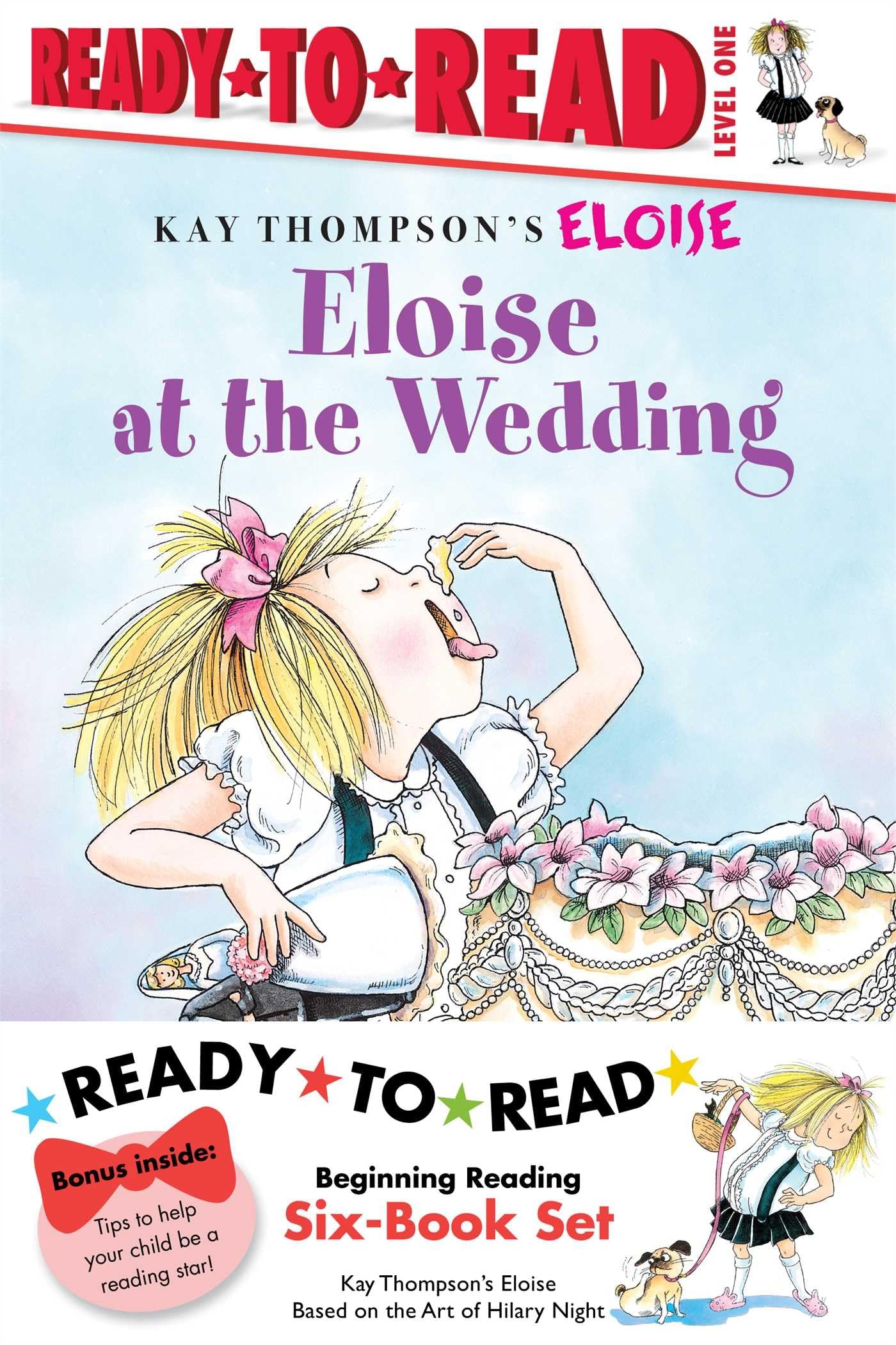 Eloise Ready-to-Read Value Pack, Level 1: Eloise's Summer Vacation / Eloise at the Wedding / Eloise and the Very Secret Room / Eloise Visits the Zoo / ... (Kay Thompson's Eloise, Ready-to-Read)