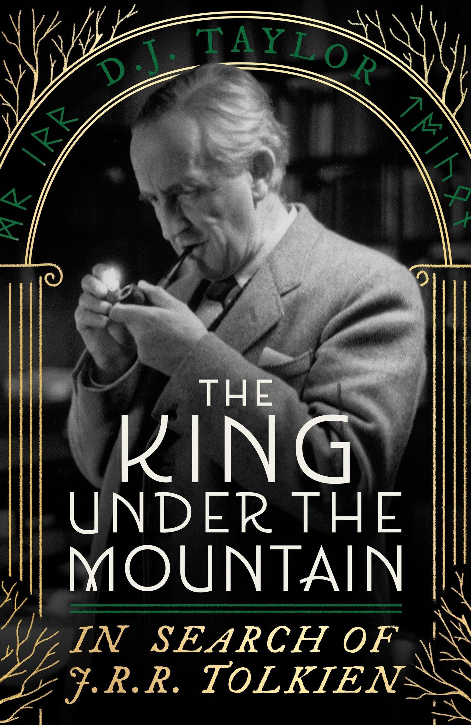 The King Under the Mountain: In Search of J.R.R. Tolkien