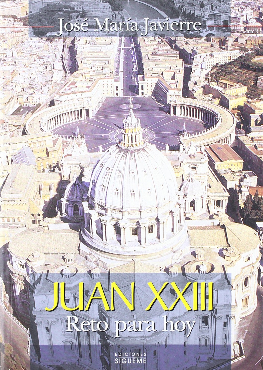 Juan XXIII. Reto para hoy (El Rostro de los Santos)